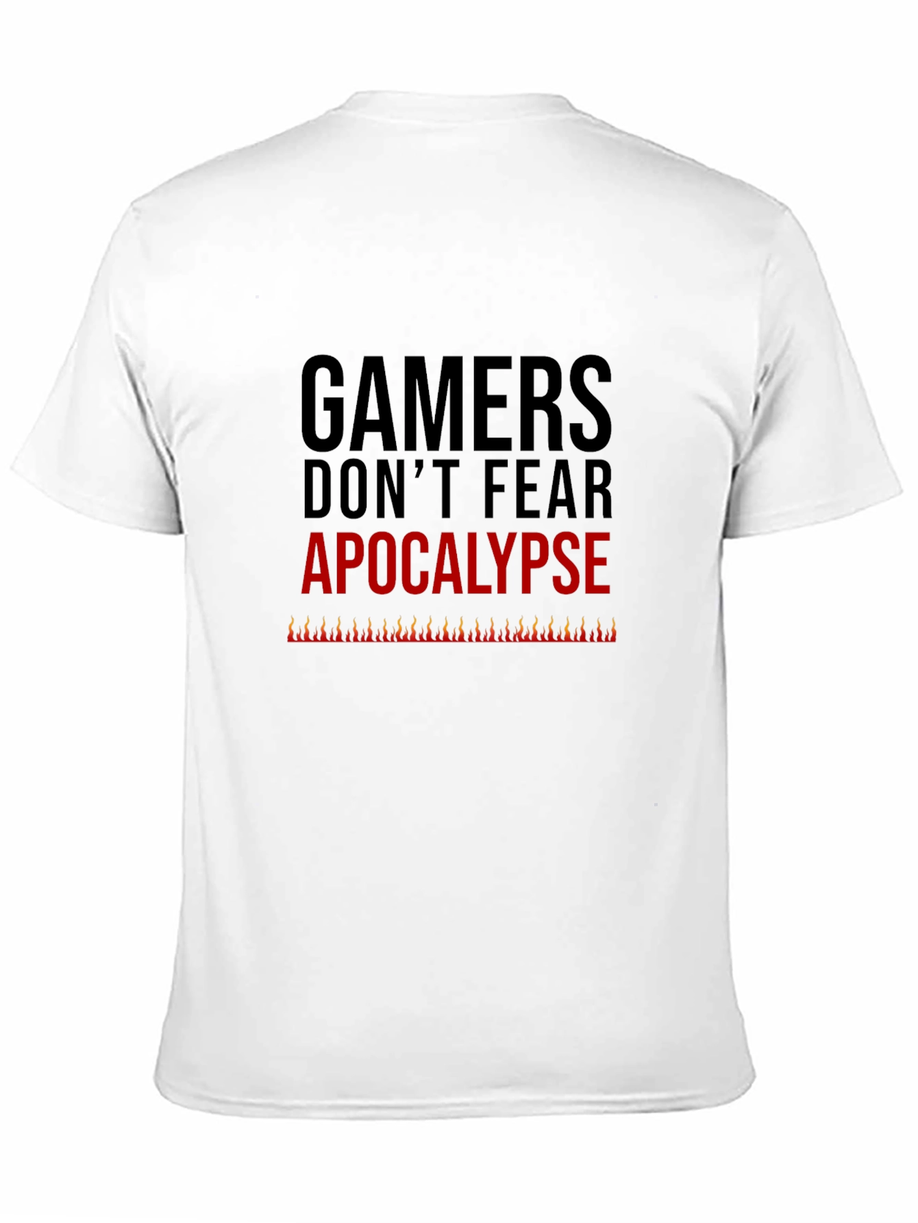 Gamers Dont Fear Apocalypse Tee - Black