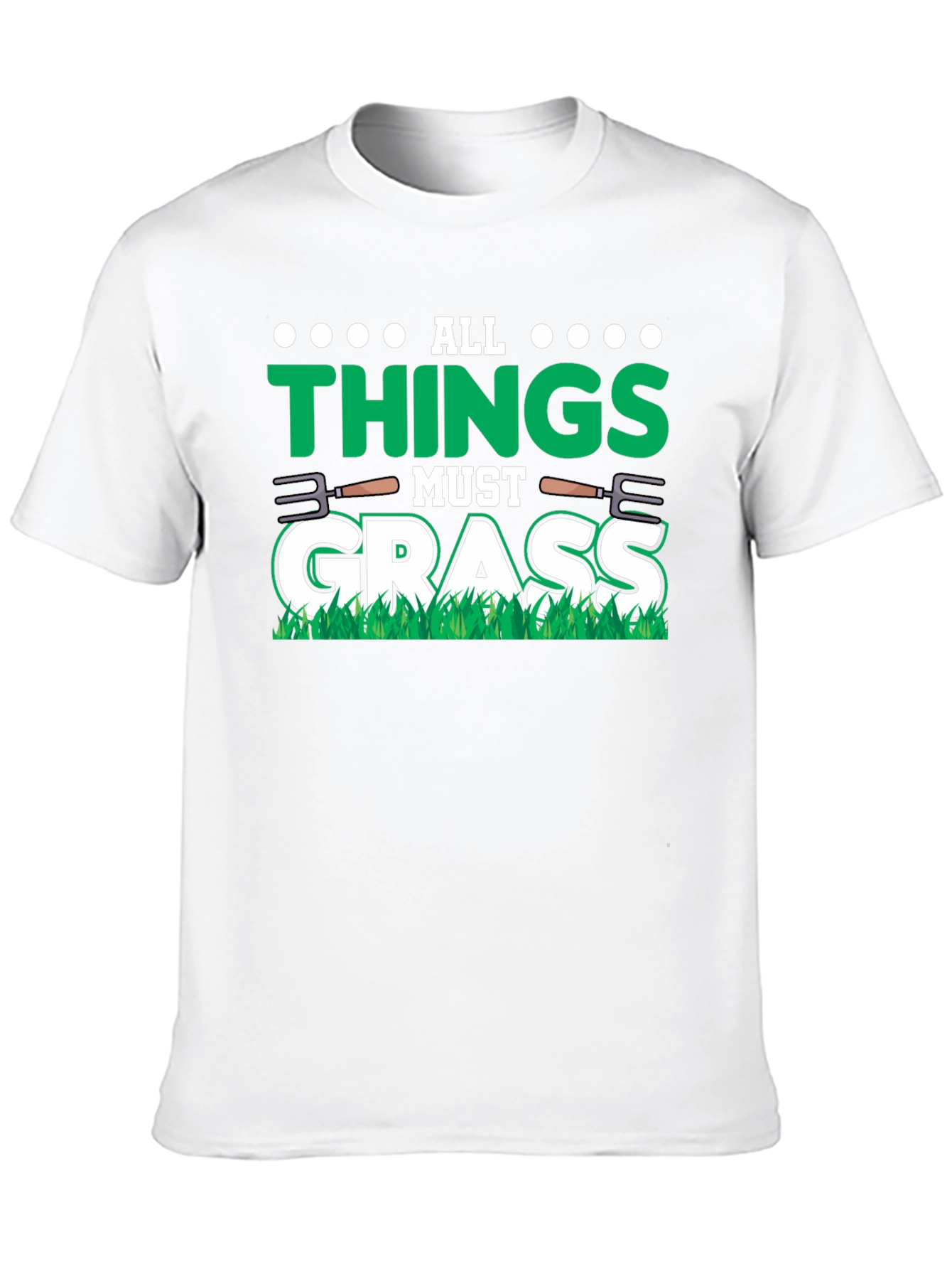 All Things Must Grass Graphic Tee