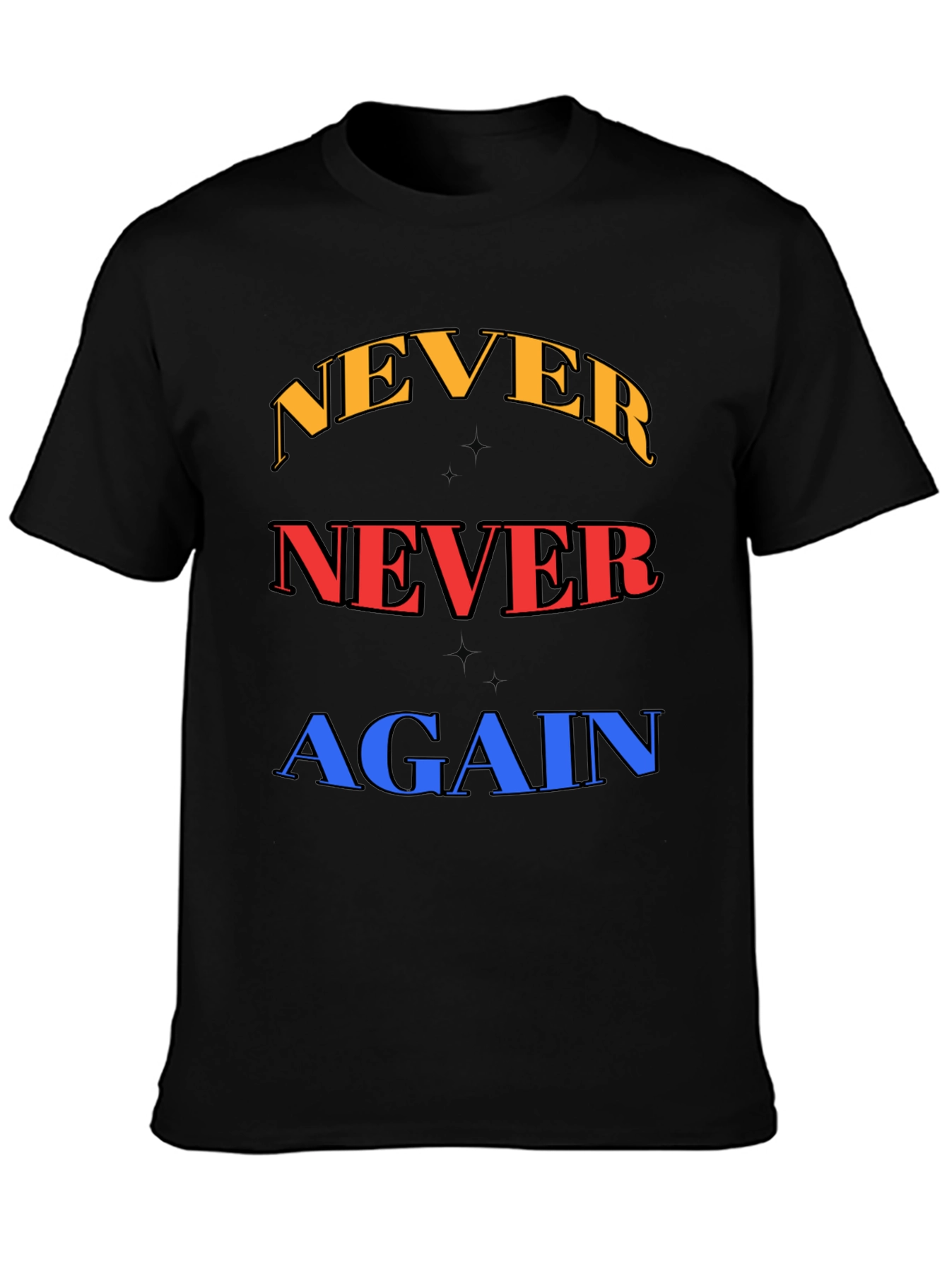 Never Again Graphic Tee - Bold Statement Shirt