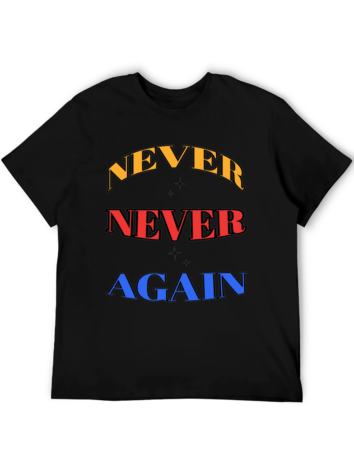 Never Again Graphic Tee - Bold Statement Shirt