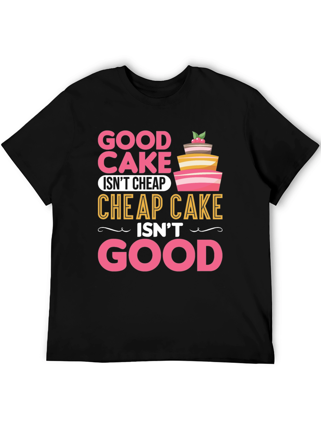 Good Cake T-Shirt Funny Baking Gift
