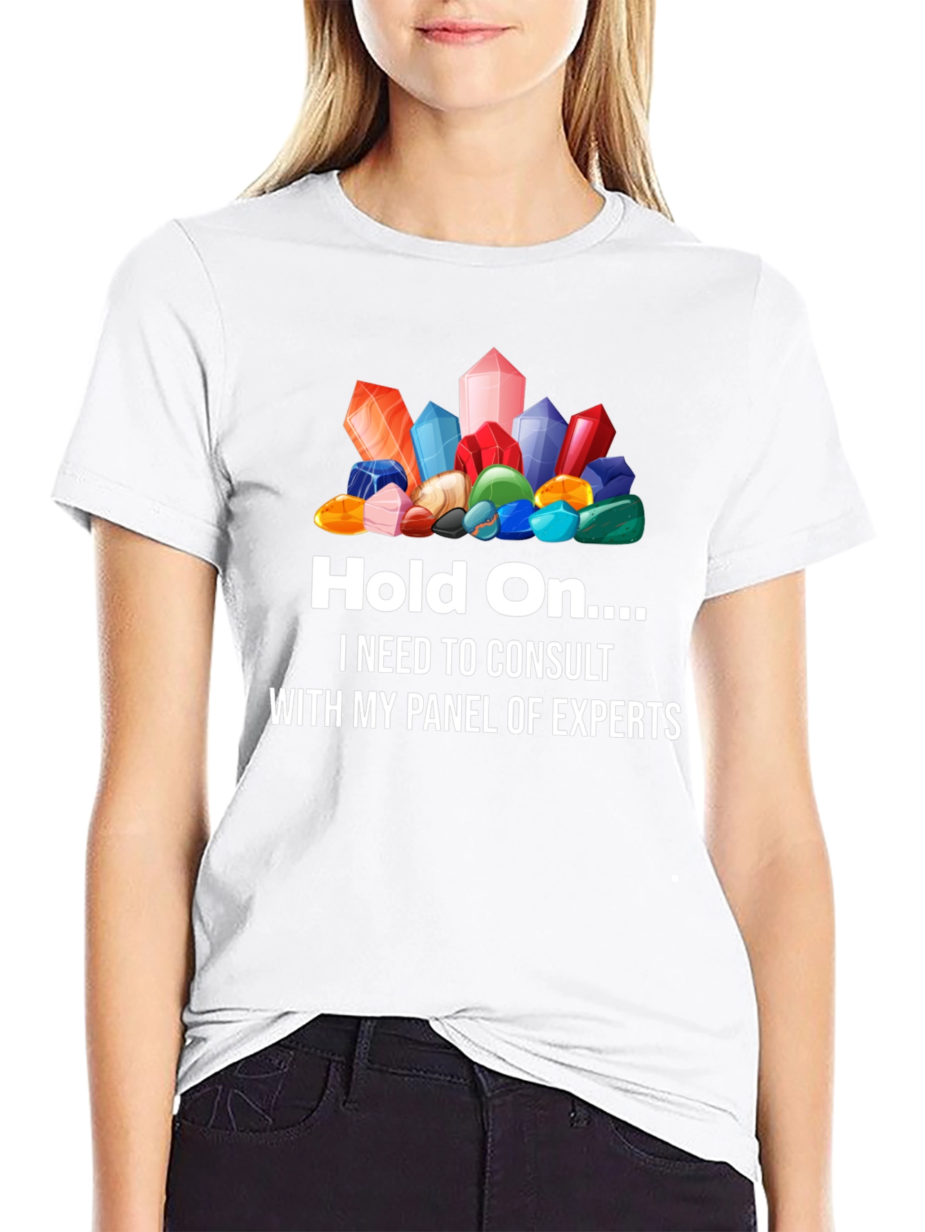 Crystals Graphic T-Shirt - Hold On... Expert Panel