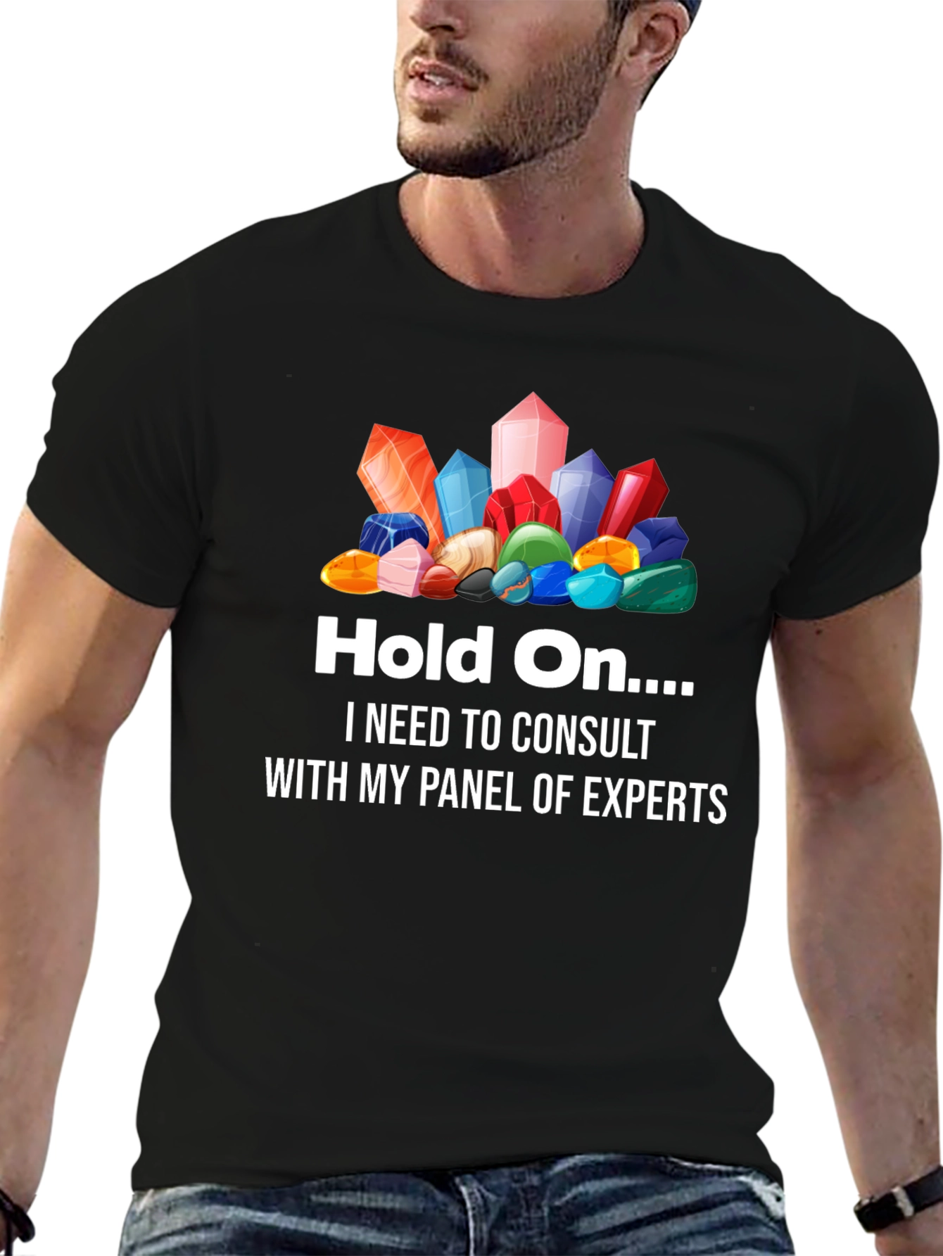 Crystals Graphic T-Shirt - Hold On... Expert Panel