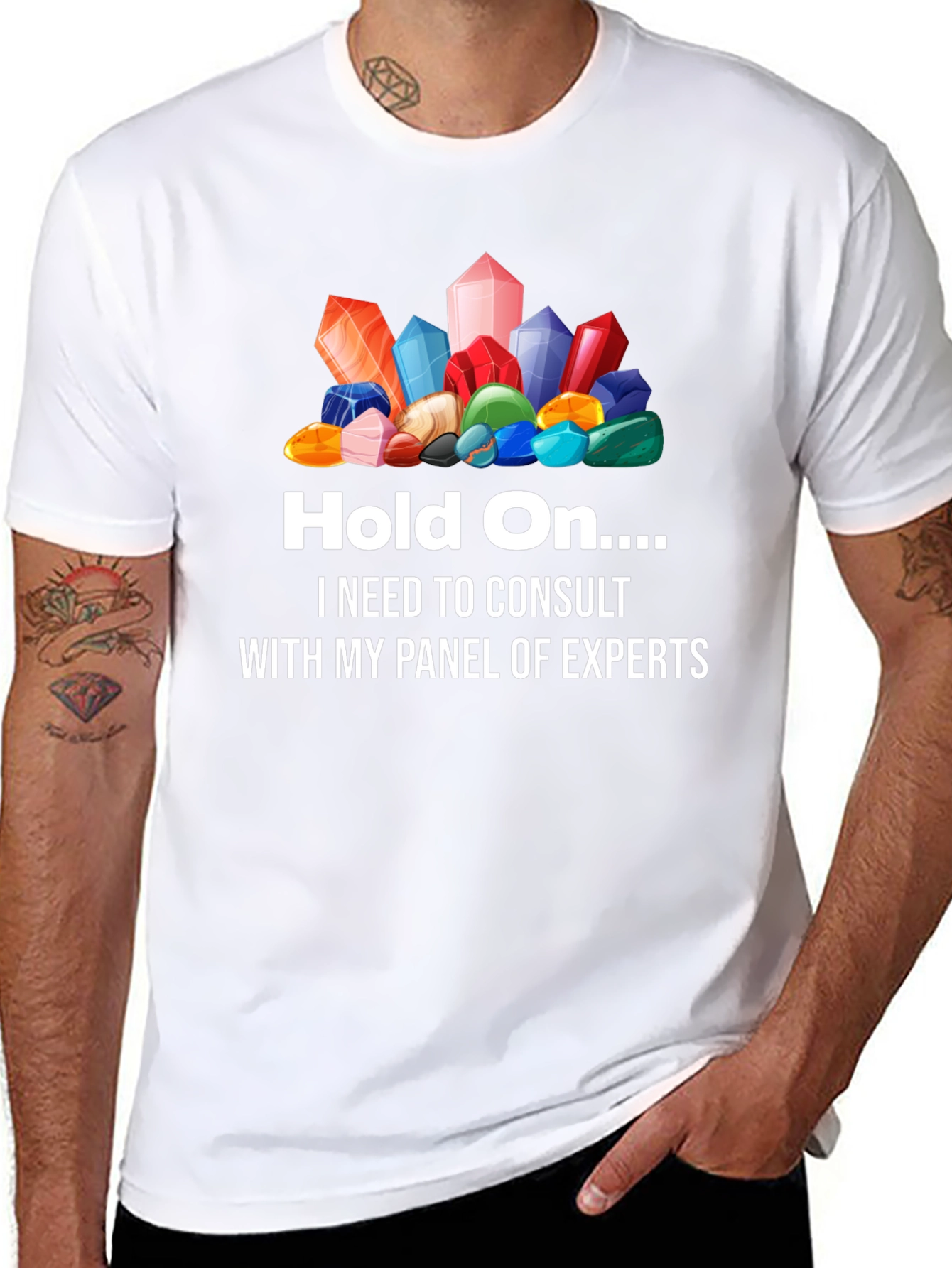 Crystals Graphic T-Shirt - Hold On... Expert Panel