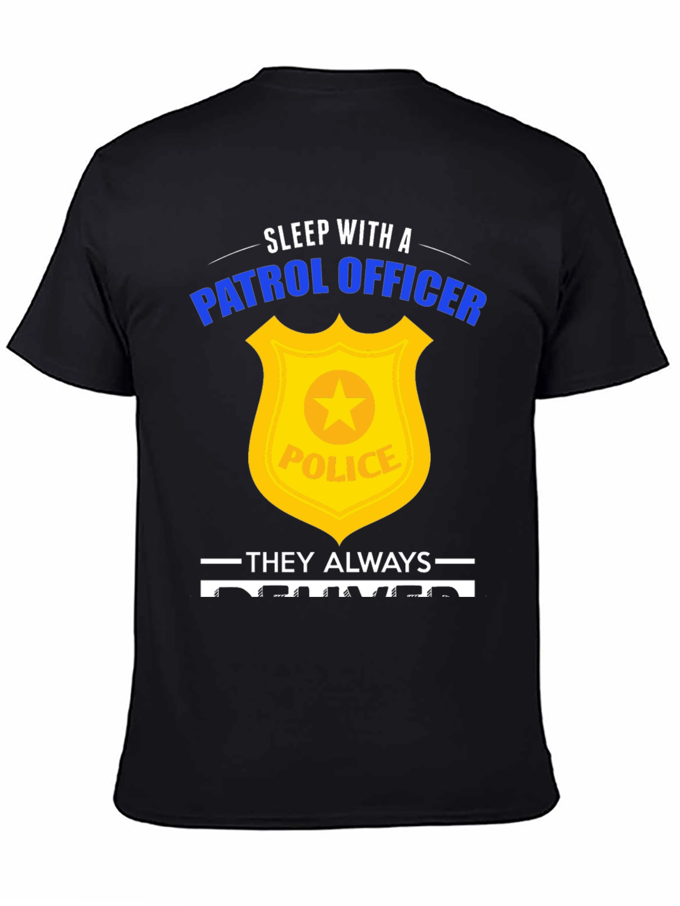 Sleep with a Patrol Officer Graphic Tee