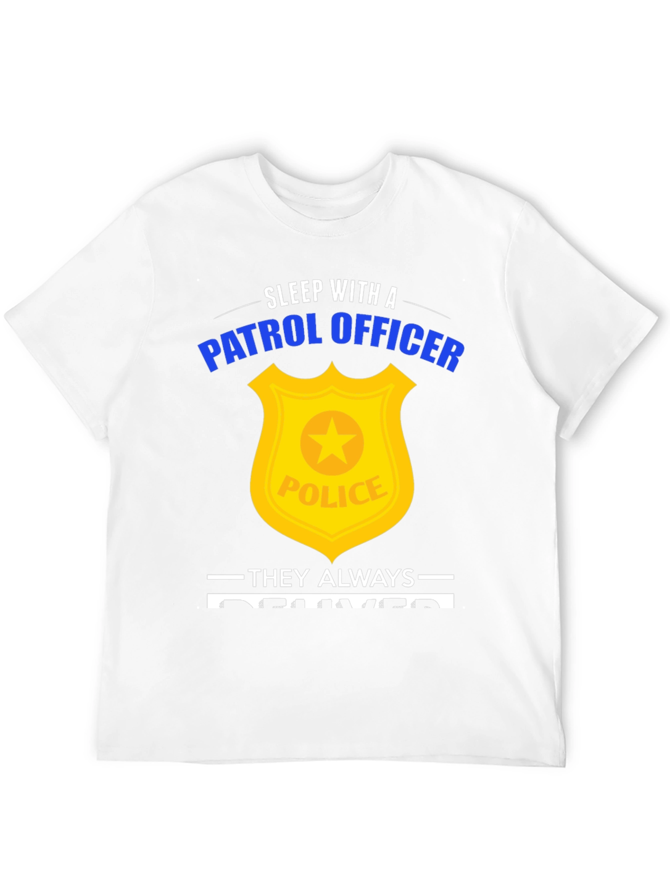 Sleep with a Patrol Officer Graphic Tee