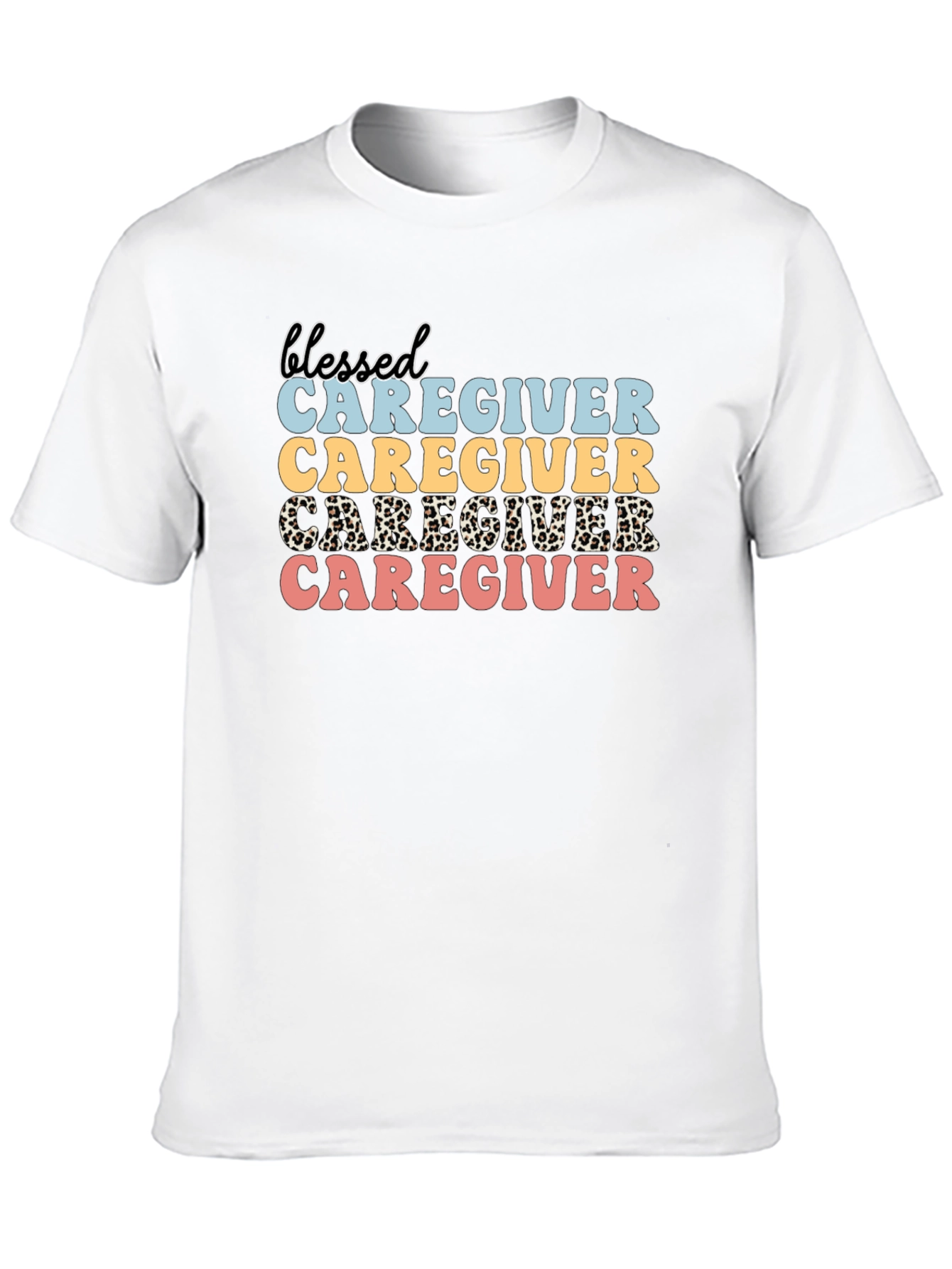 Blessed Caregiver T-Shirt - Stylish & Comfortable