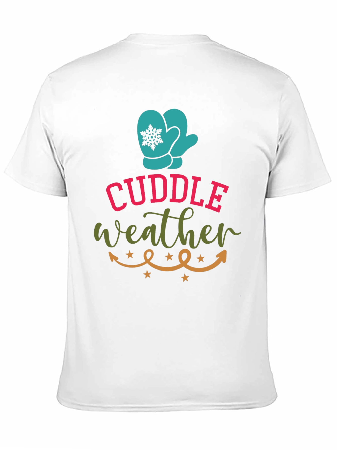 Cuddle Weather T-Shirt Winter Fun