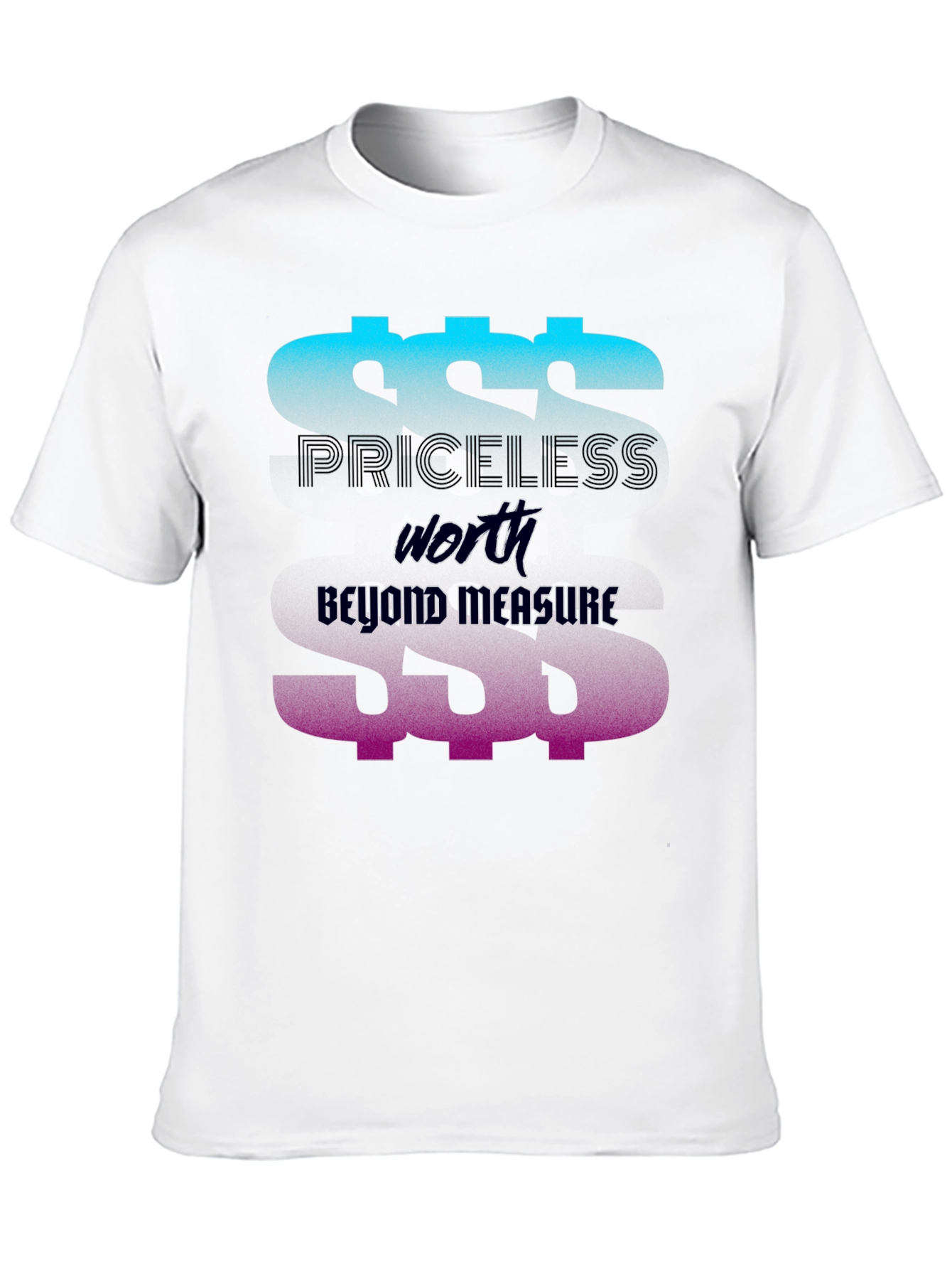 Priceless Worth Graphic Tee - Beyond Measure