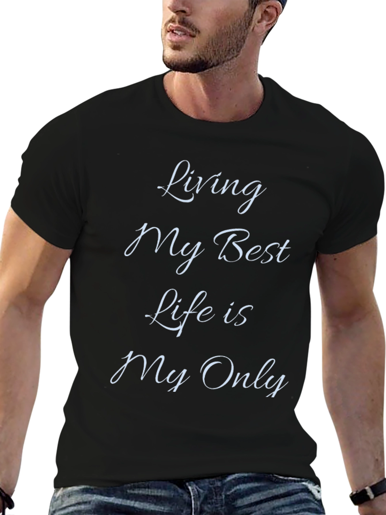 Living My Best Life T-Shirt
