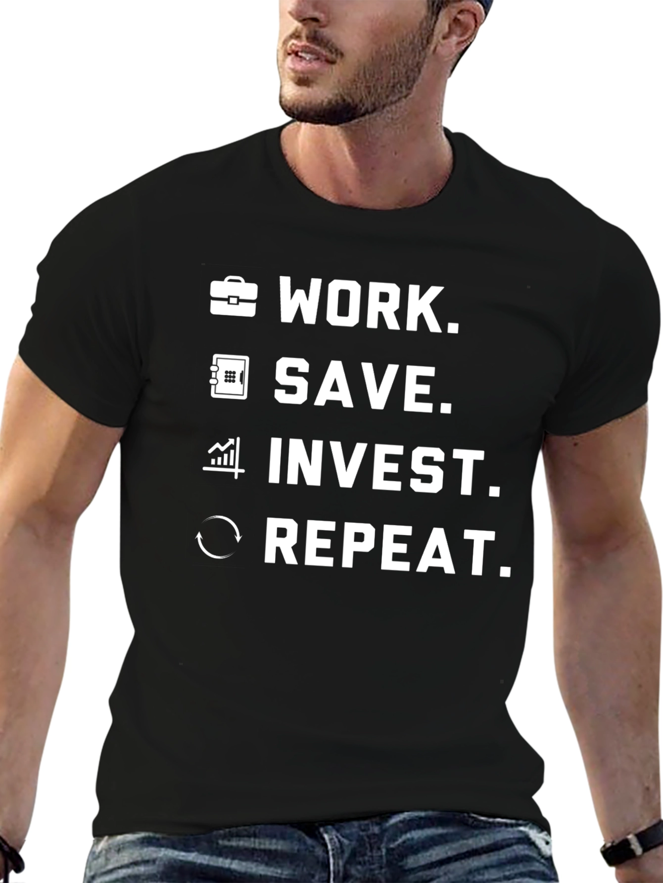 Work Save Invest Repeat Graphic T-Shirt