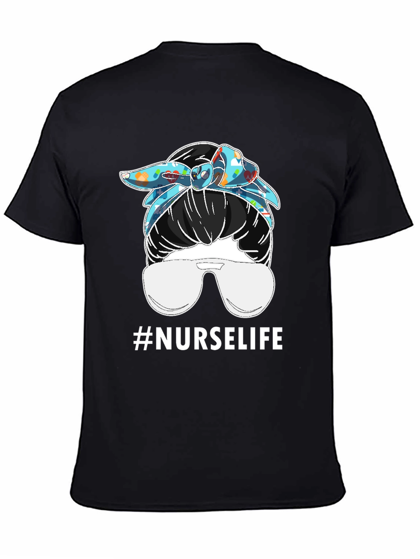 Nurse Life Messy Bun T-Shirt