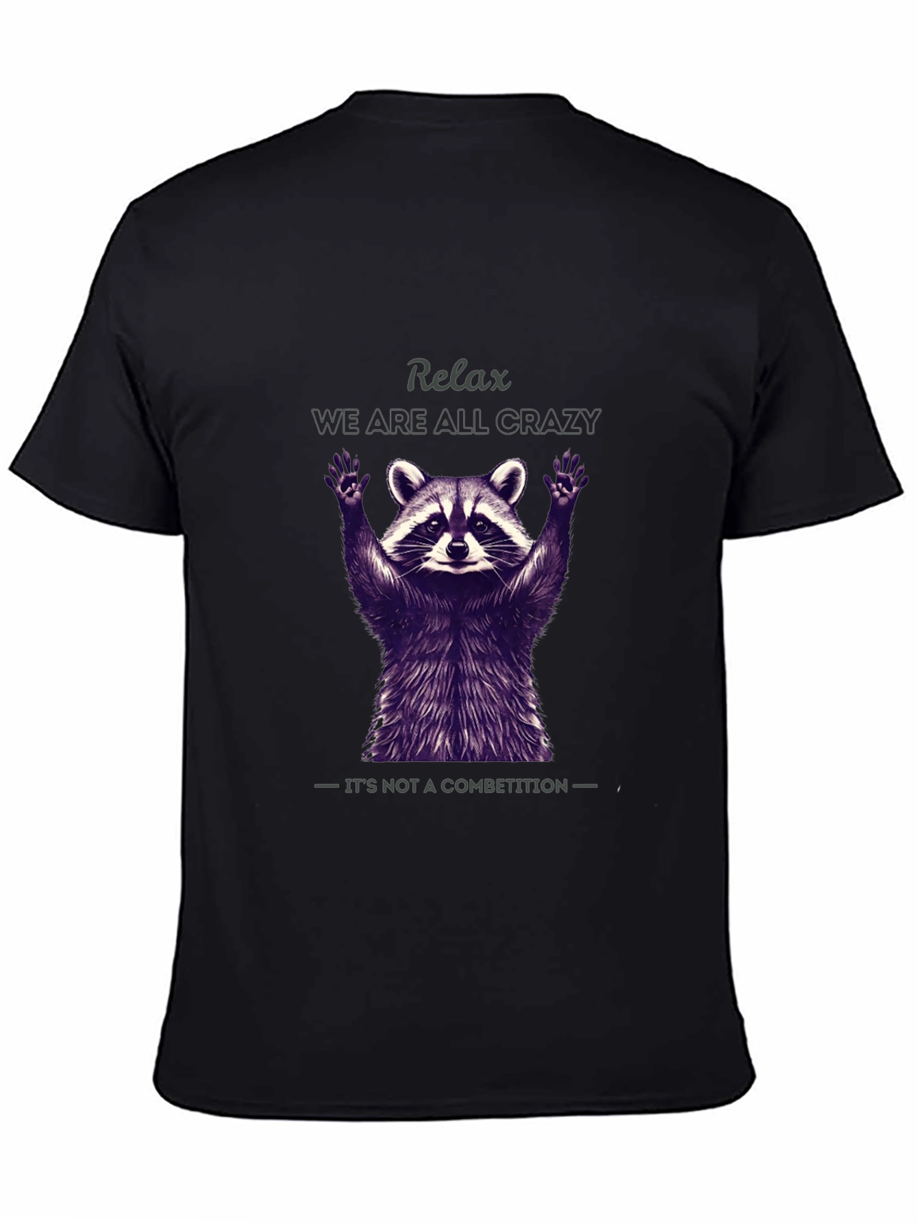 Relax Crazy Raccoon Graphic T-Shirt