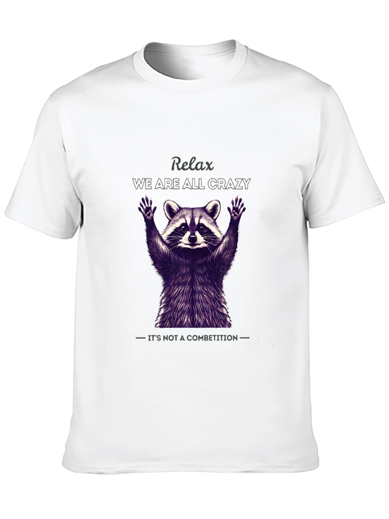 Relax Crazy Raccoon Graphic T-Shirt