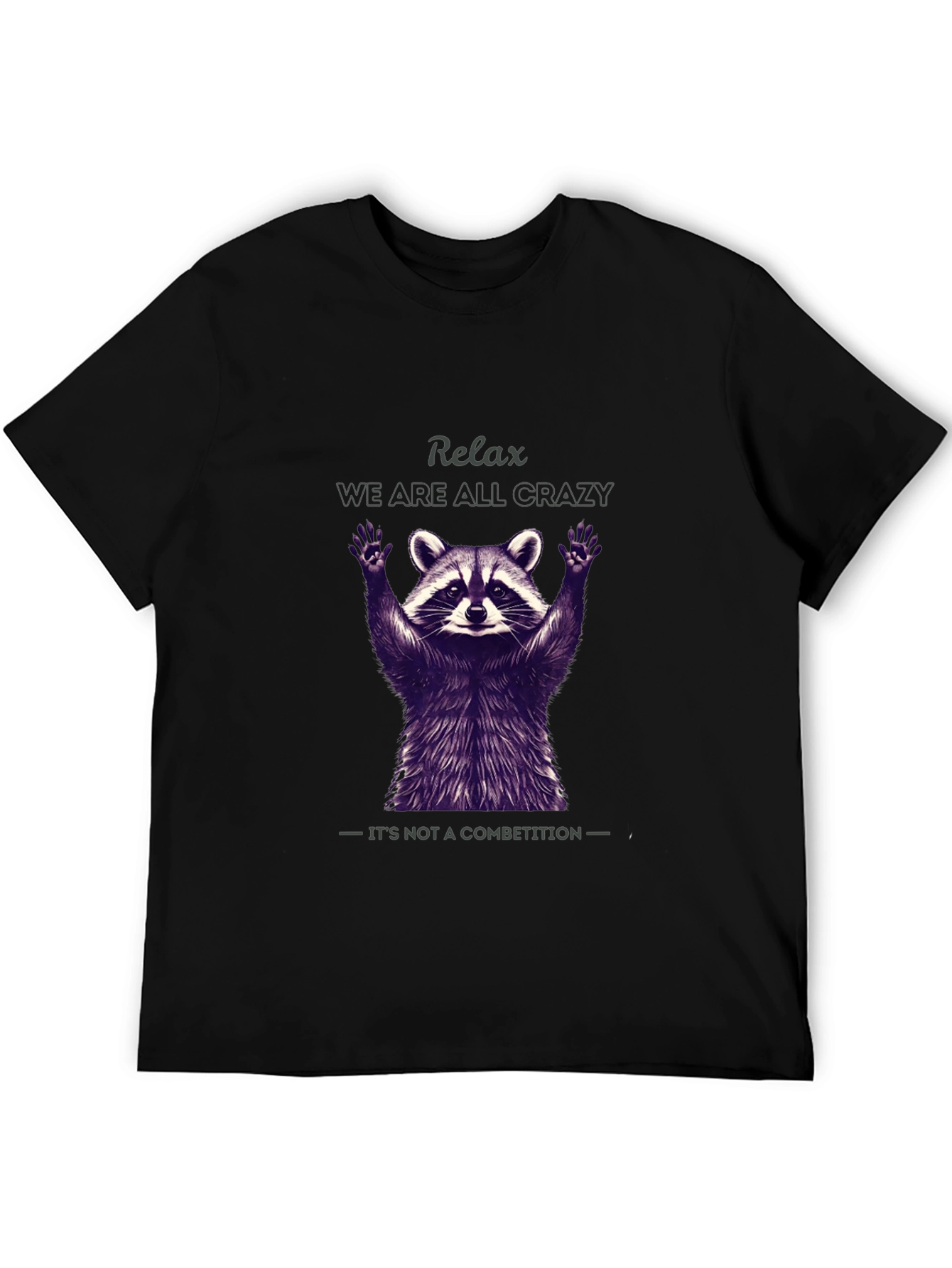 Relax Crazy Raccoon Graphic T-Shirt