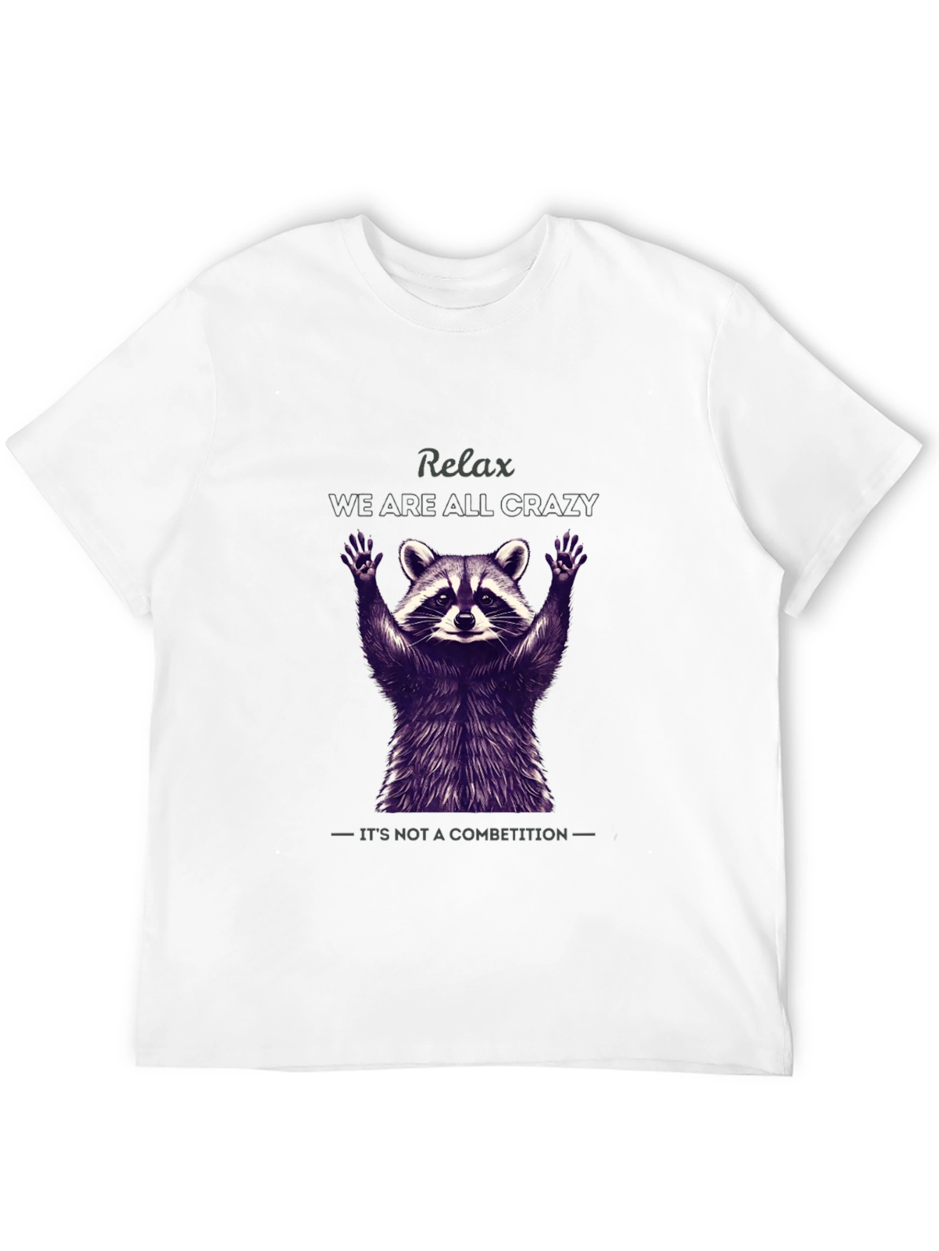 Relax Crazy Raccoon Graphic T-Shirt