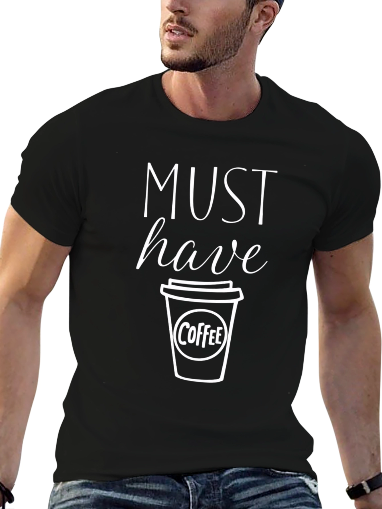 Must Have Coffee Graphic T-Shirt