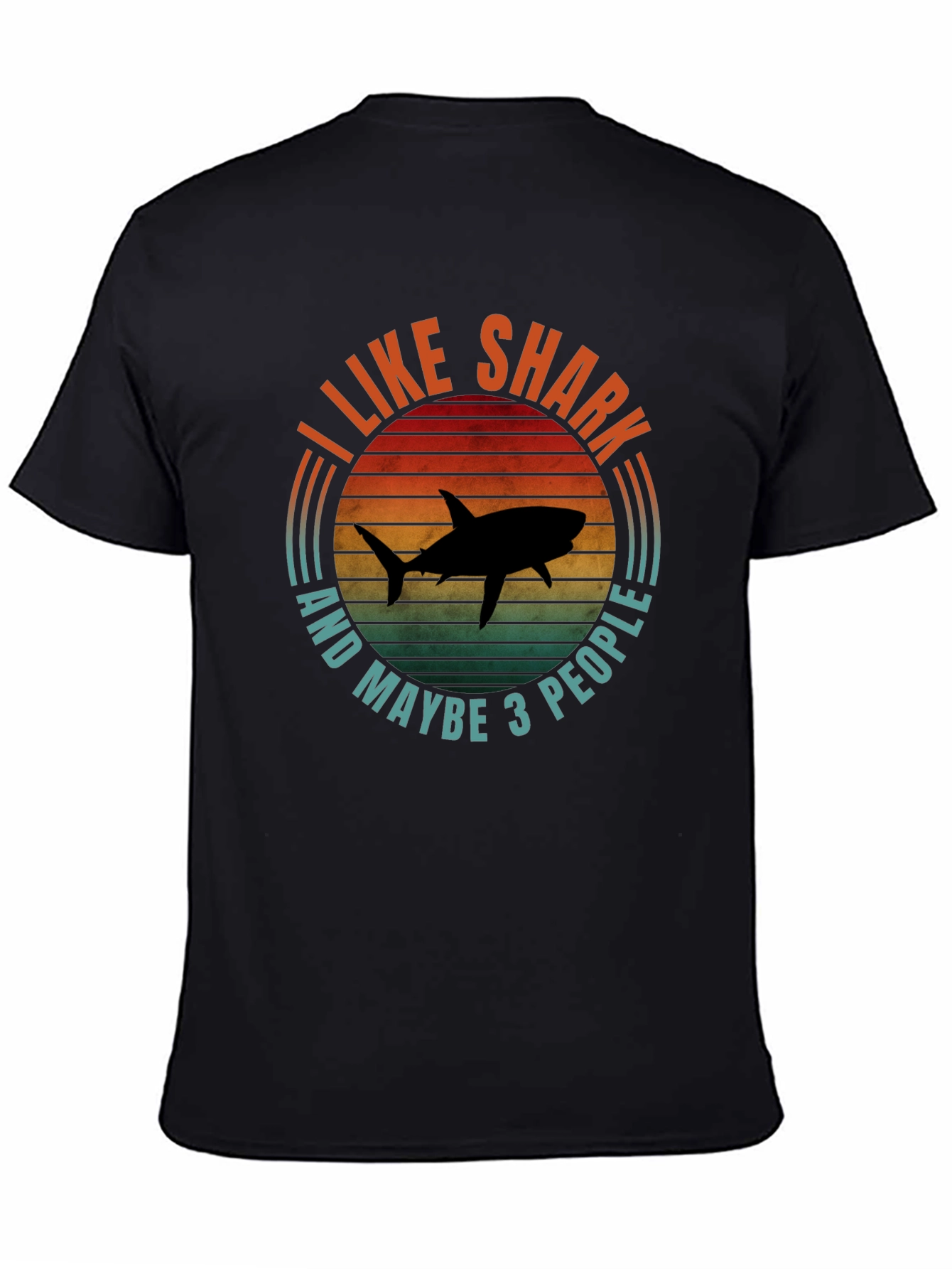 I Like Sharks and Maybe 3 People Black T-Shirt
