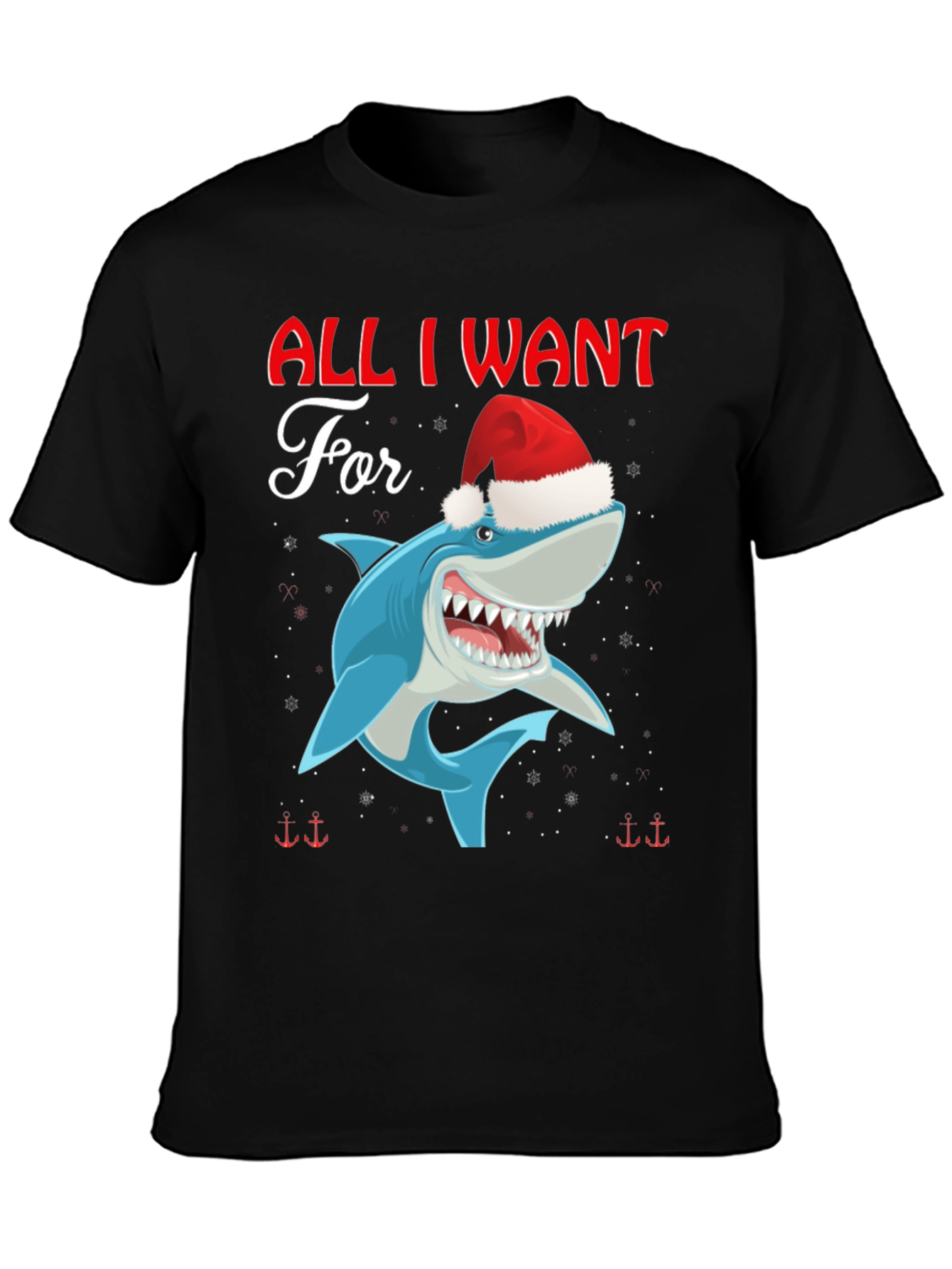 All I Want For Christmas Is Shark T-Shirt