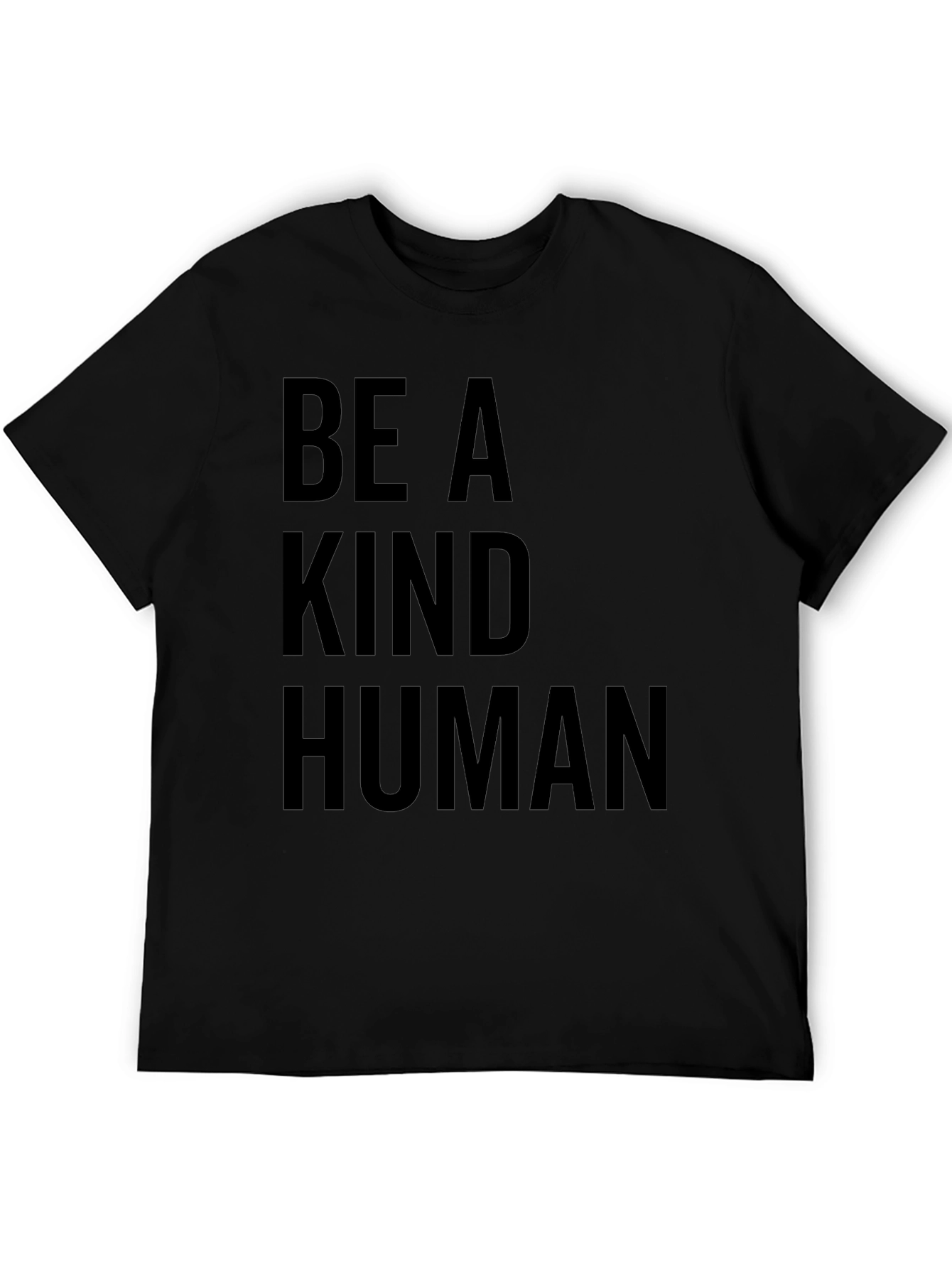 Be A Kind Human T-Shirt - Black Graphic Tee