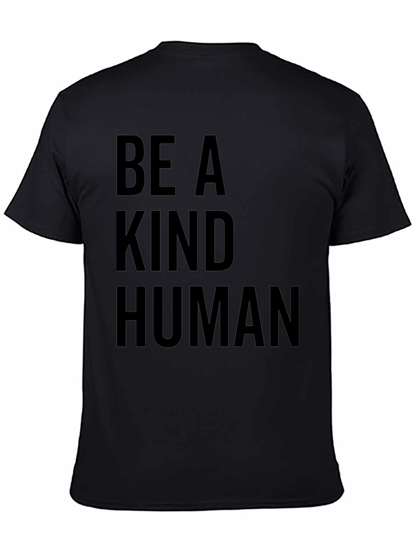 Be A Kind Human T-Shirt - Black Graphic Tee