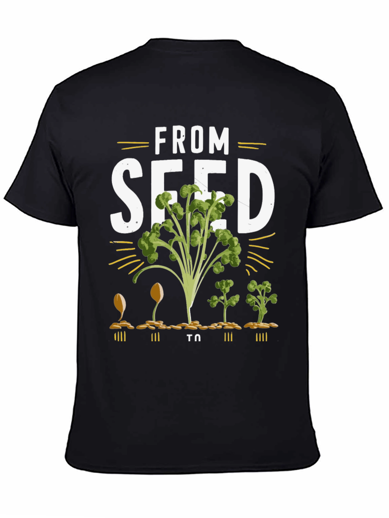 From Seed to Plant Graphic T-Shirt