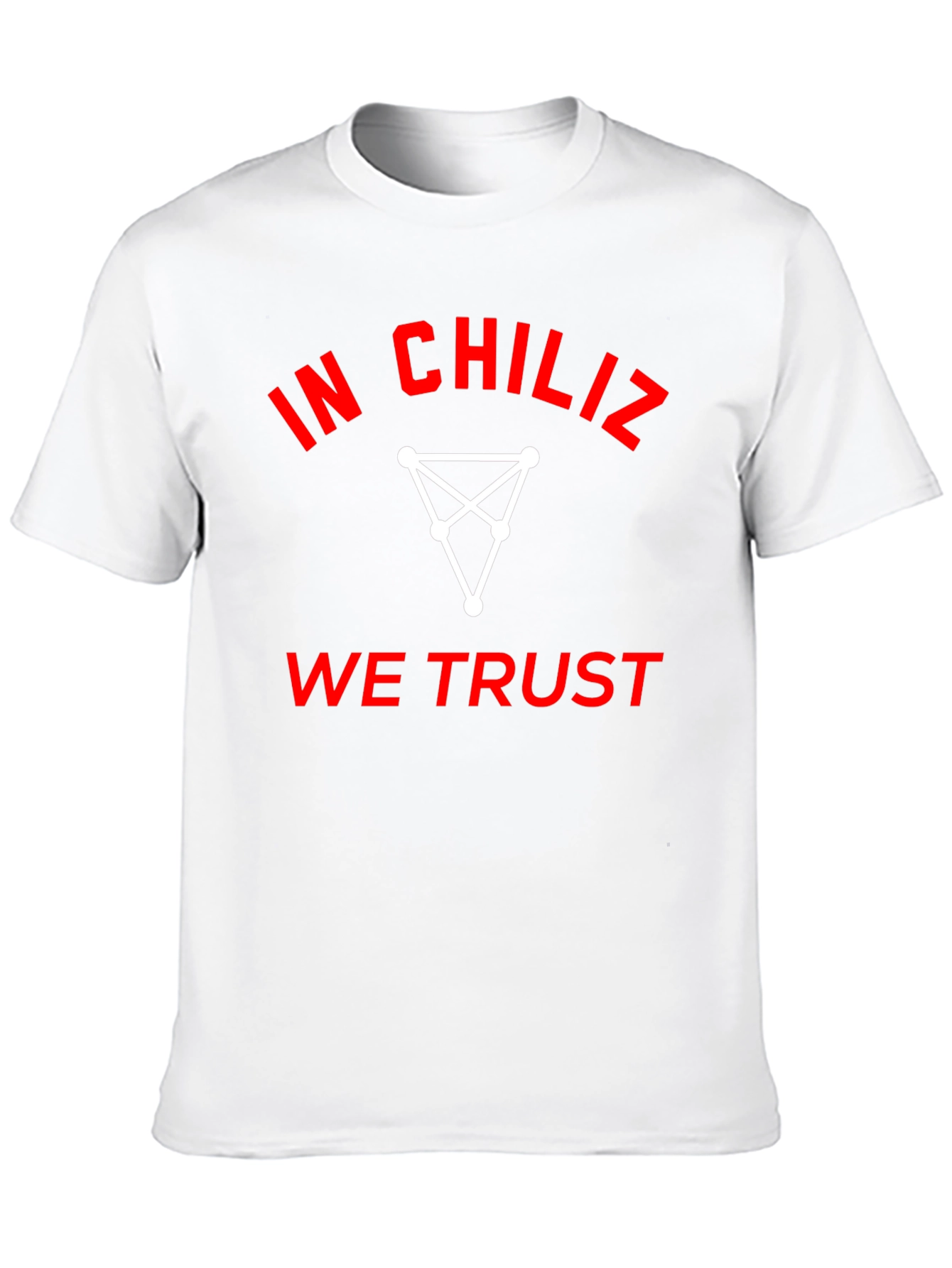 In Chiliz We Trust Graphic T-Shirt