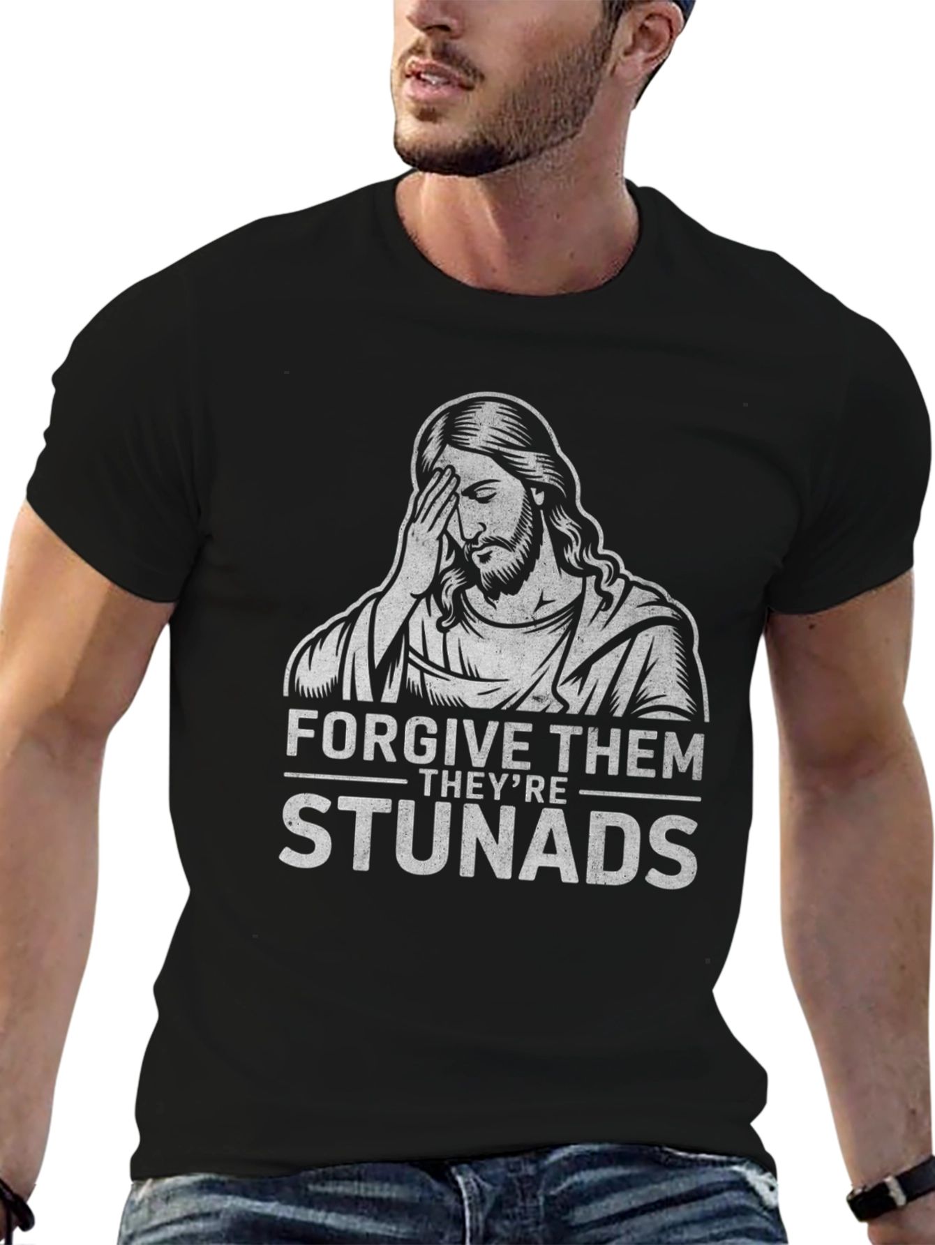 Forgive Them Theyre Stunads Graphic T-Shirt