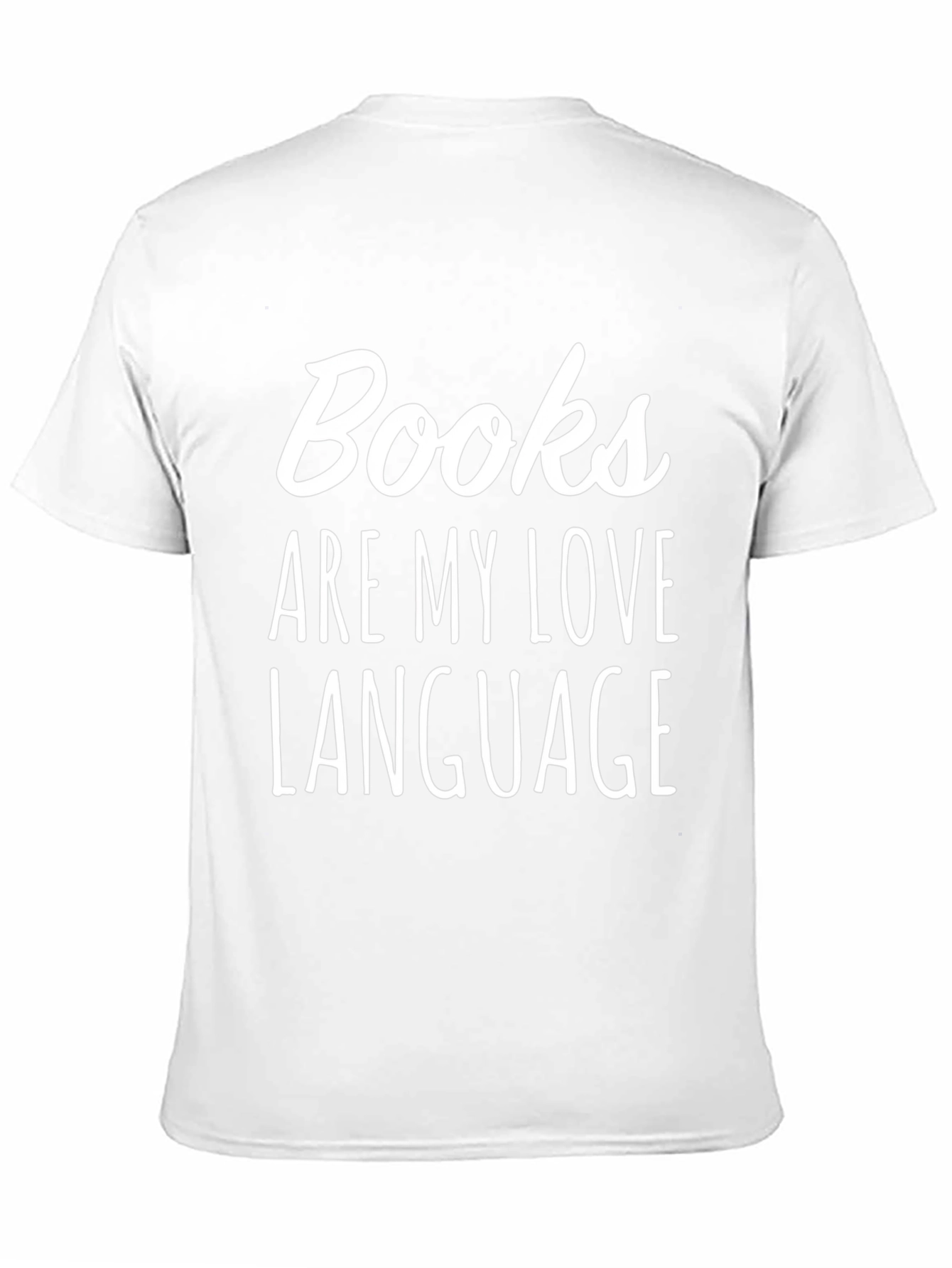 Books Are My Love Language T-Shirt