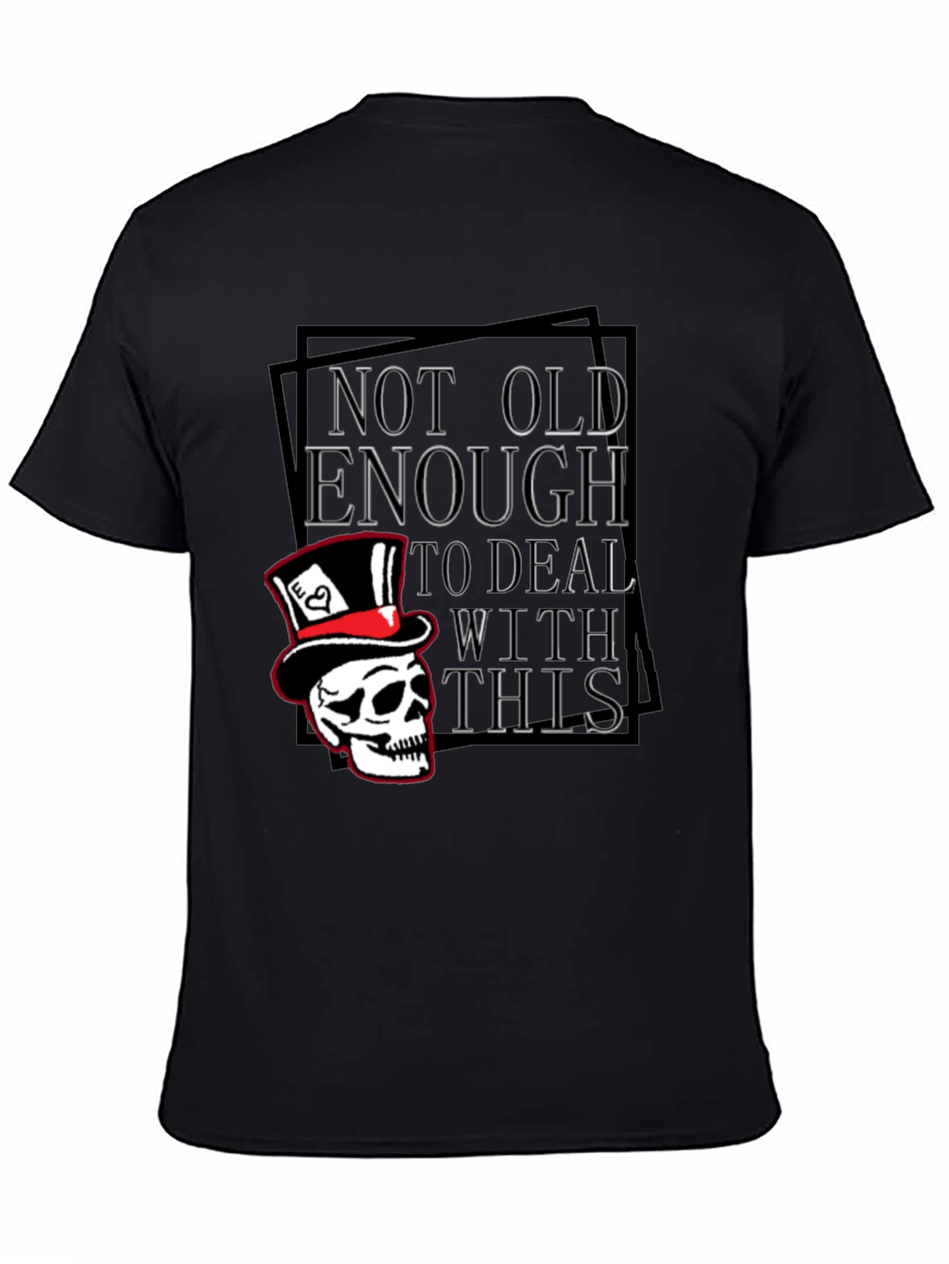 Not Old Enough Skull Graphic T-Shirt