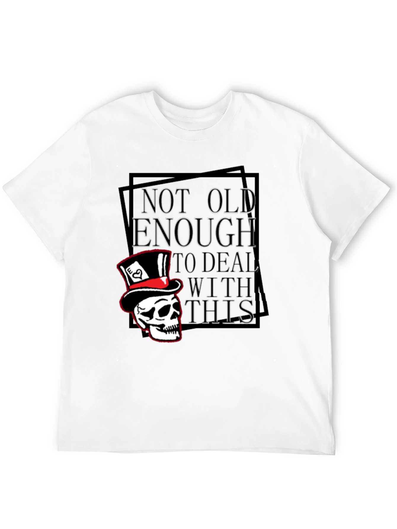 Not Old Enough Skull Graphic T-Shirt