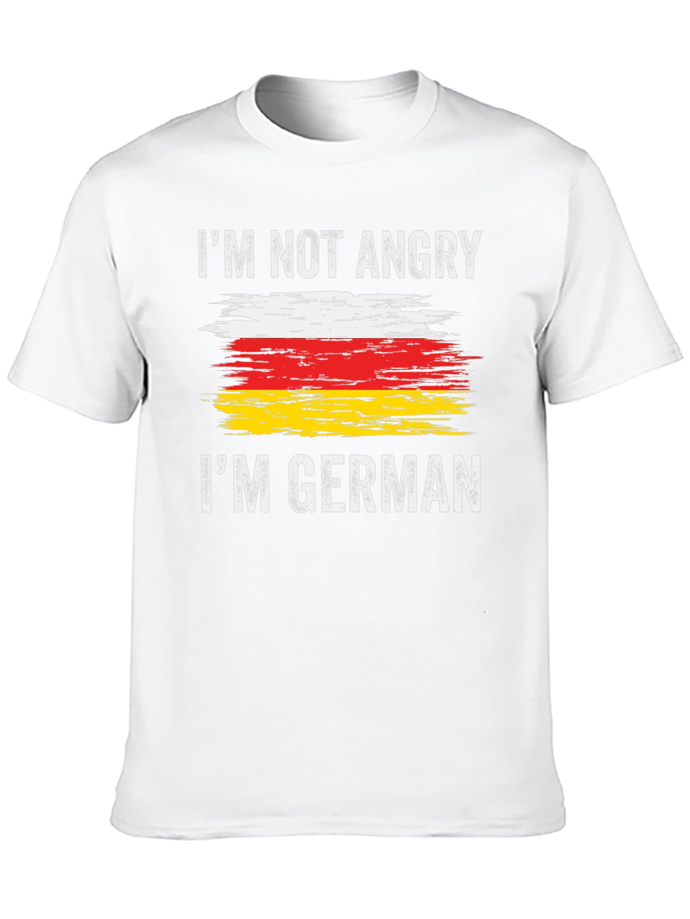 Im Not Angry Im German T-Shirt