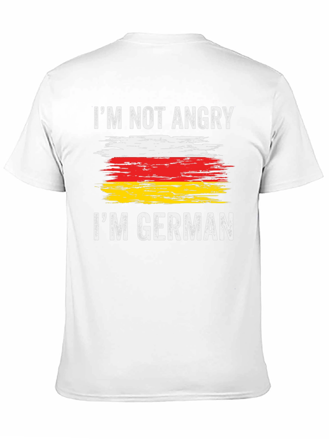 Im Not Angry Im German T-Shirt