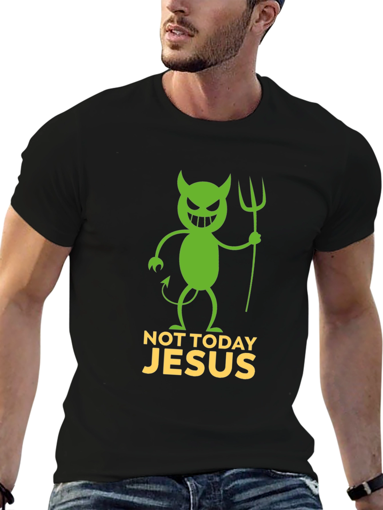 Not Today Jesus Funny Graphic T-Shirt