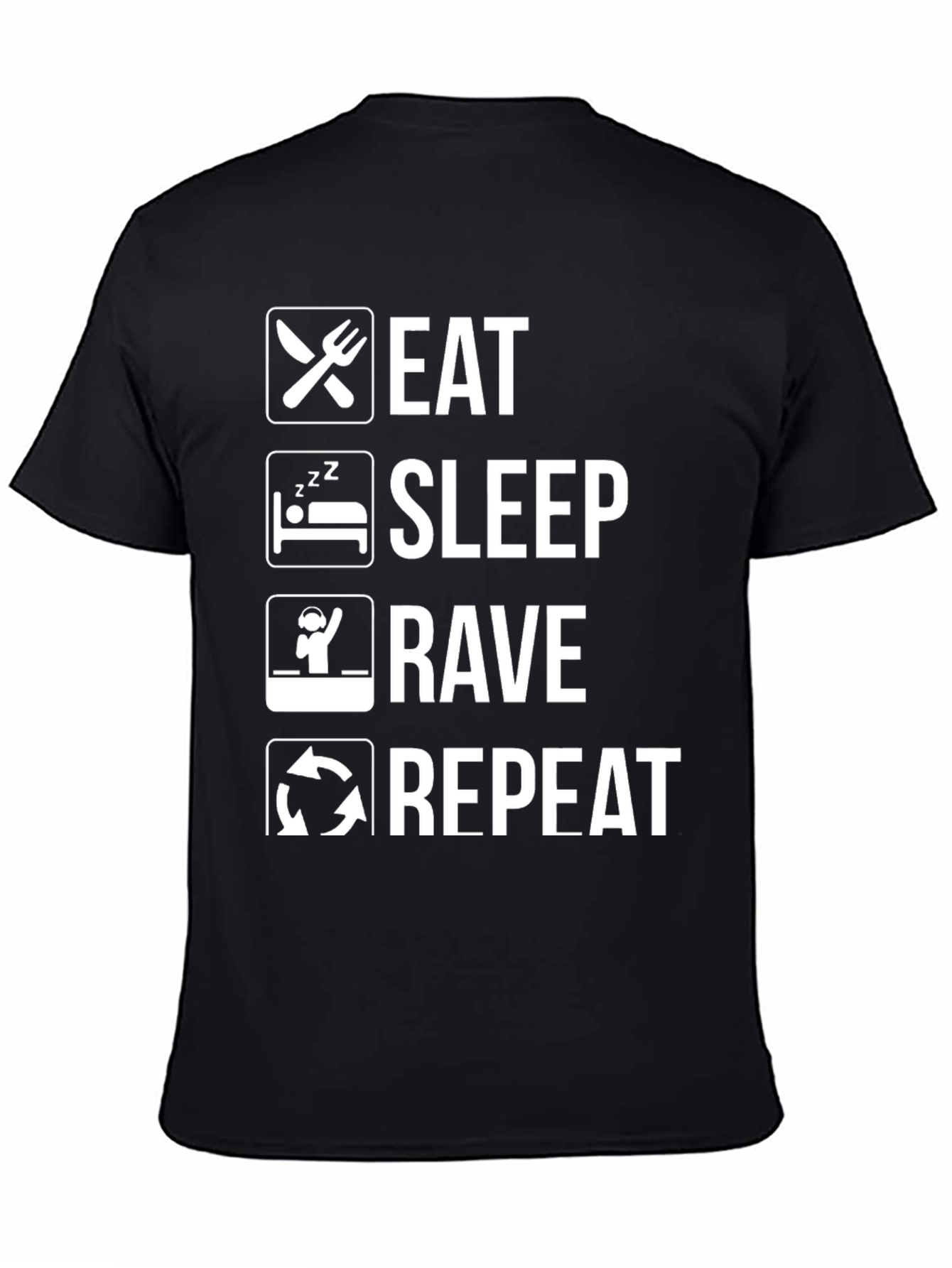 Eat Sleep Rave Repeat T-Shirt - Black Graphic Tee