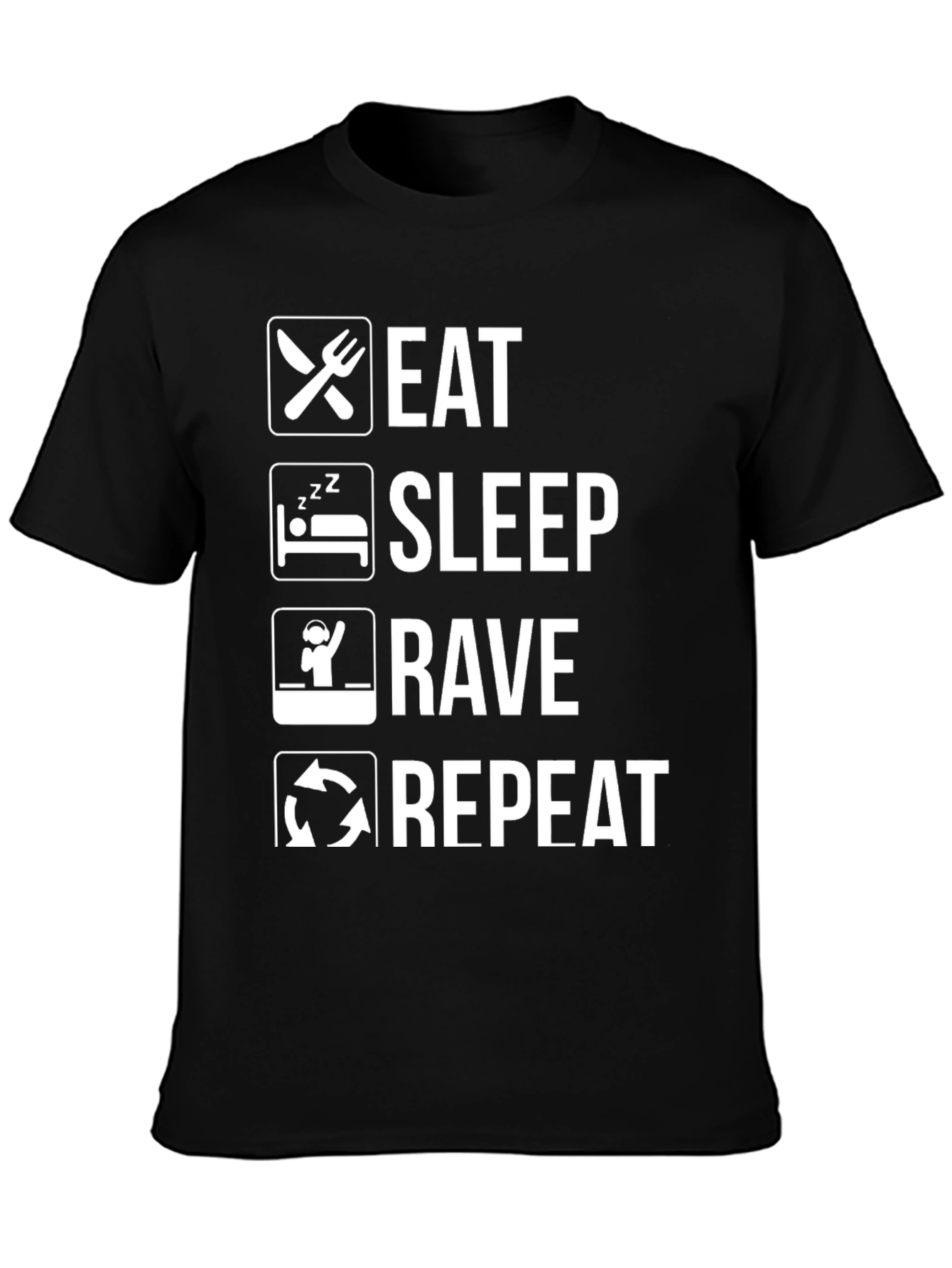 Eat Sleep Rave Repeat T-Shirt - Black Graphic Tee