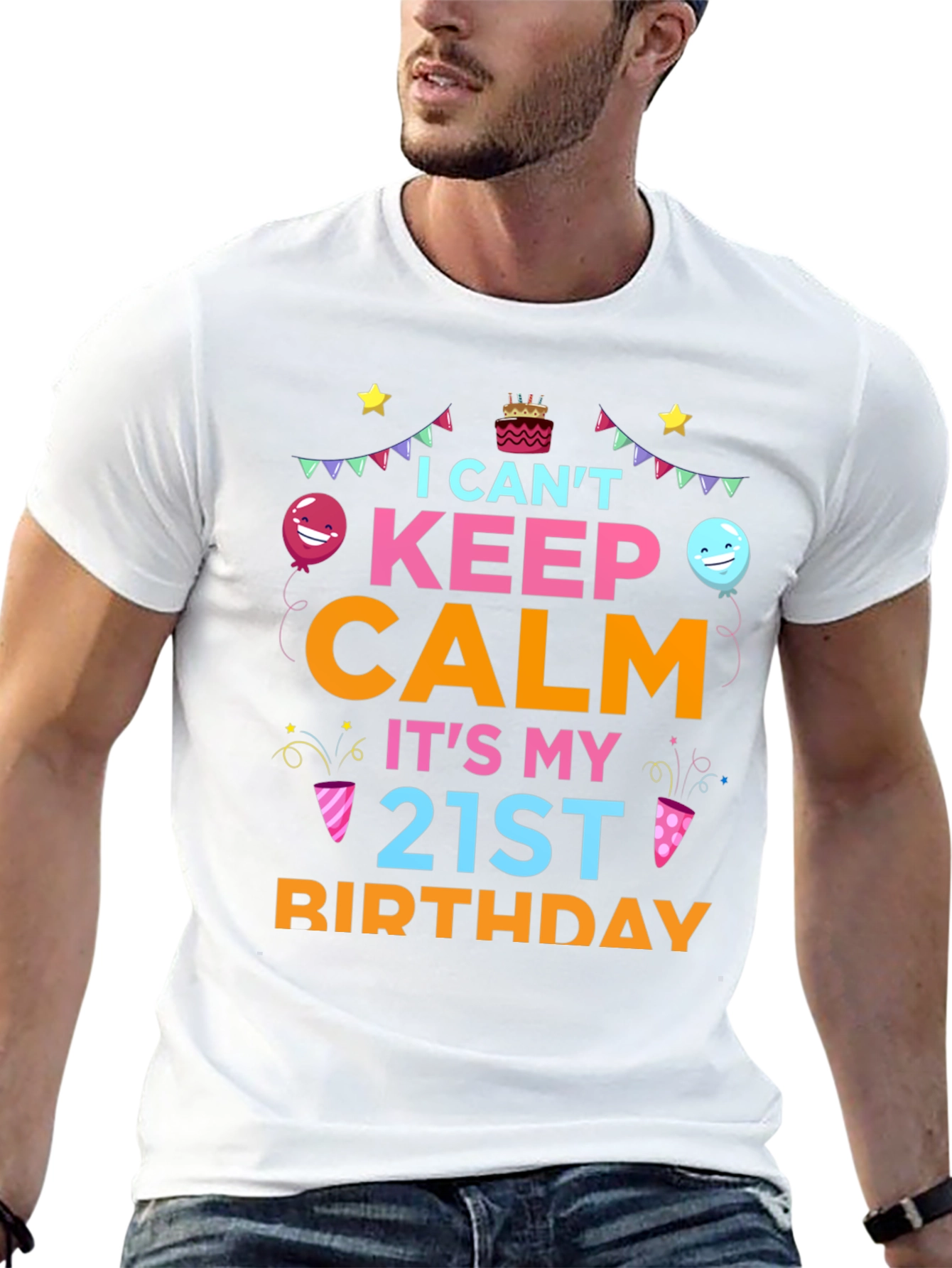 I Cant Keep Calm Its My 21st Birthday T-Shirt