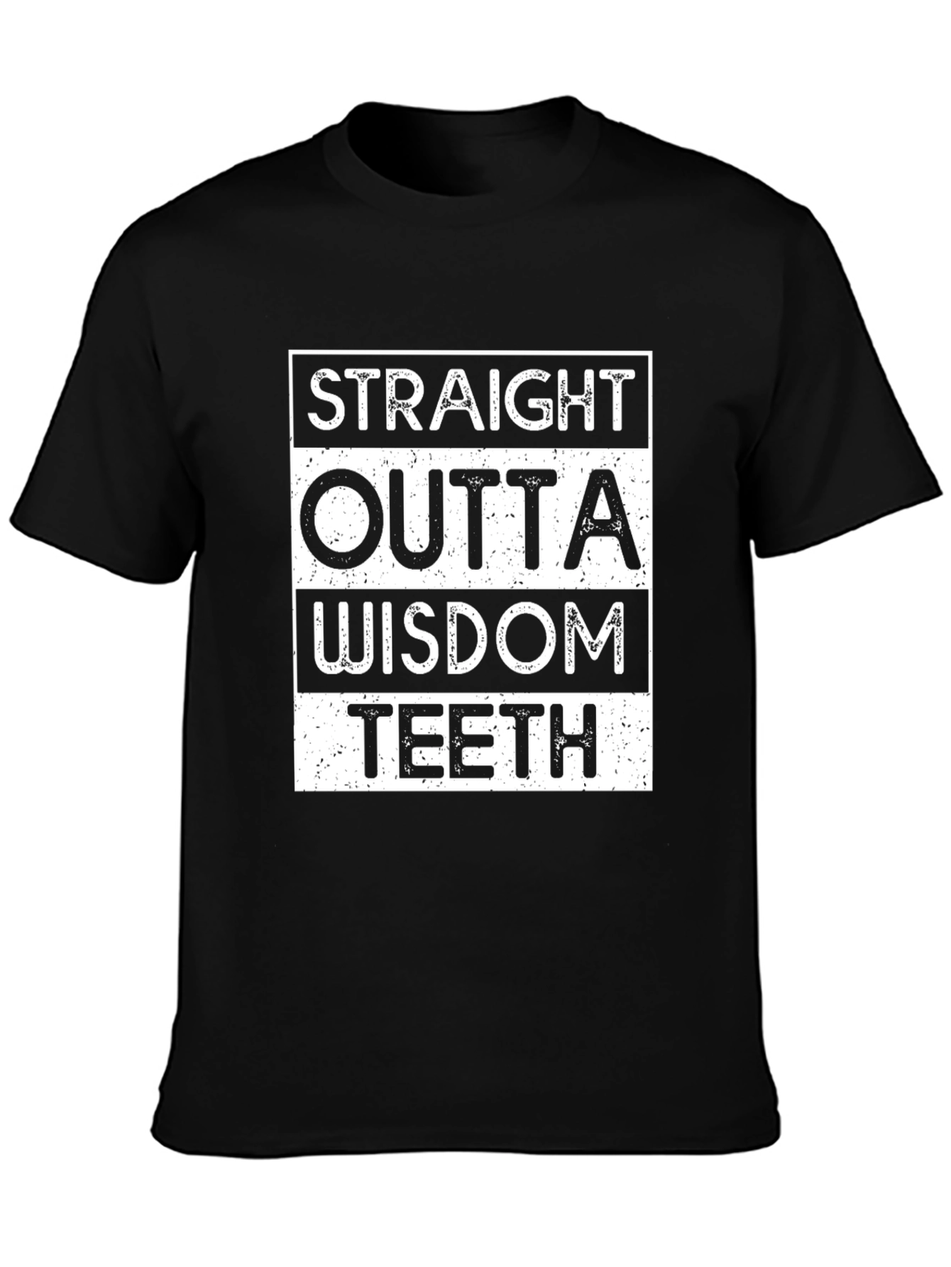Straight Outta Wisdom Teeth Black T-Shirt