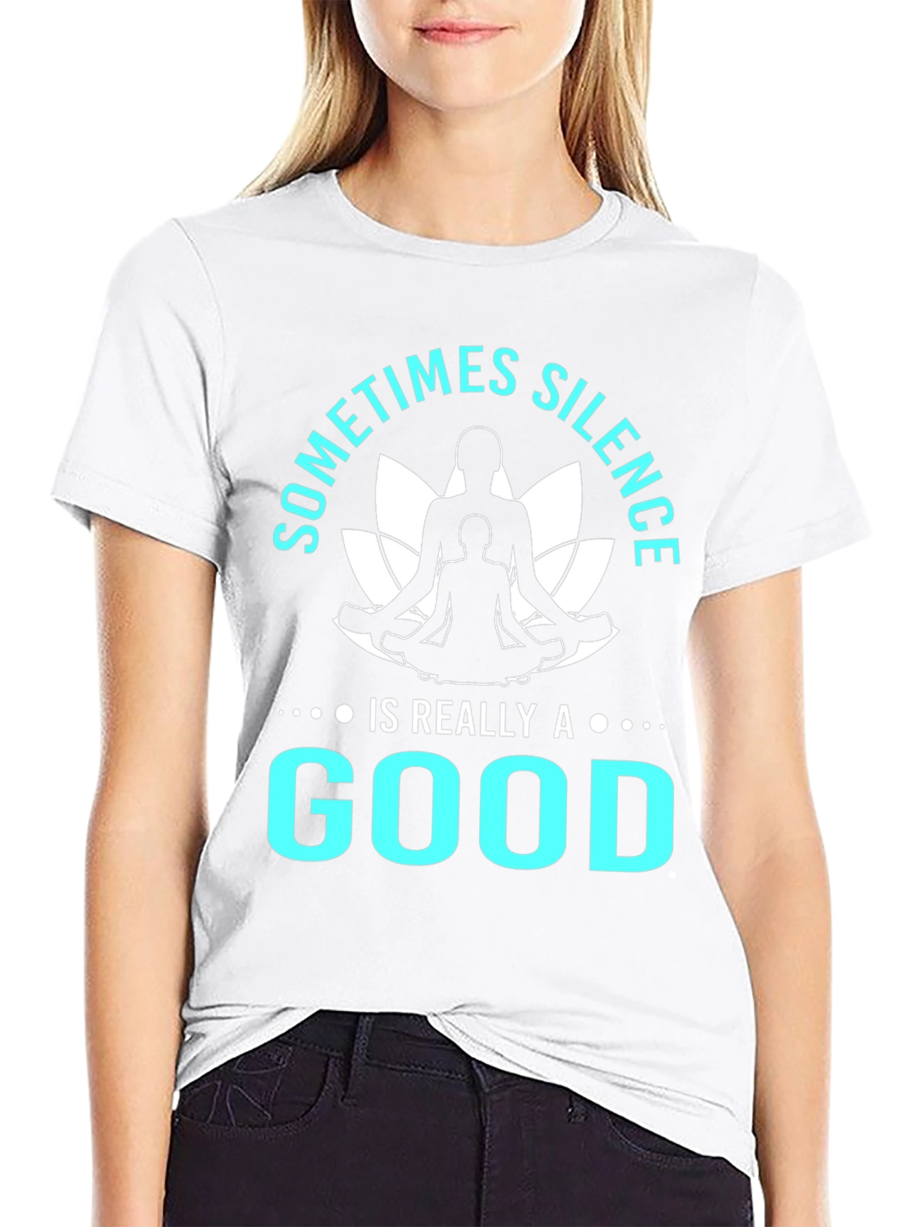 Silence is Good T-Shirt Yoga Meditation Tee Black