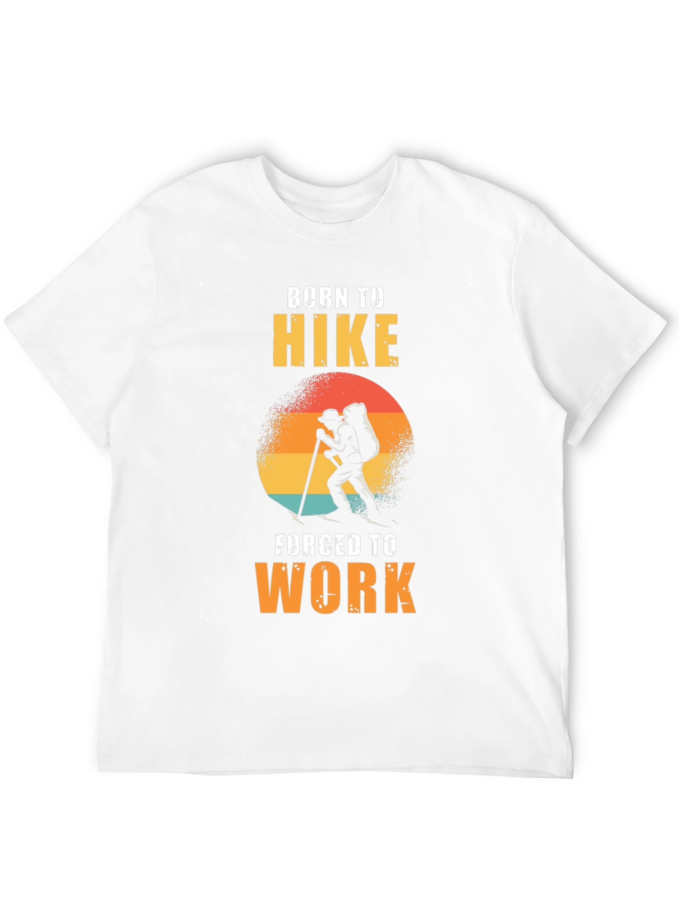 Born To Hike T-Shirt