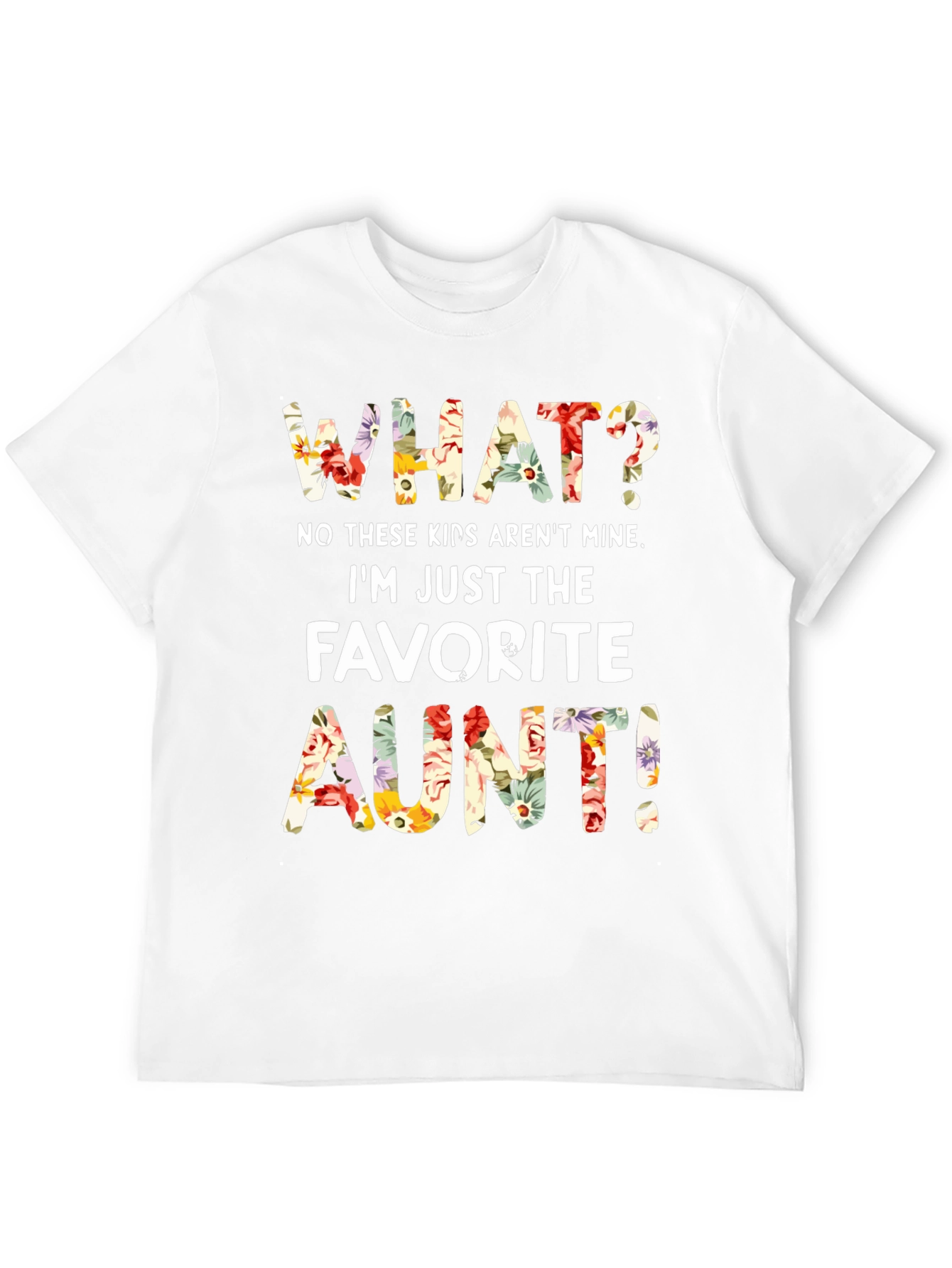 Favorite Aunt Floral Graphic T-Shirt