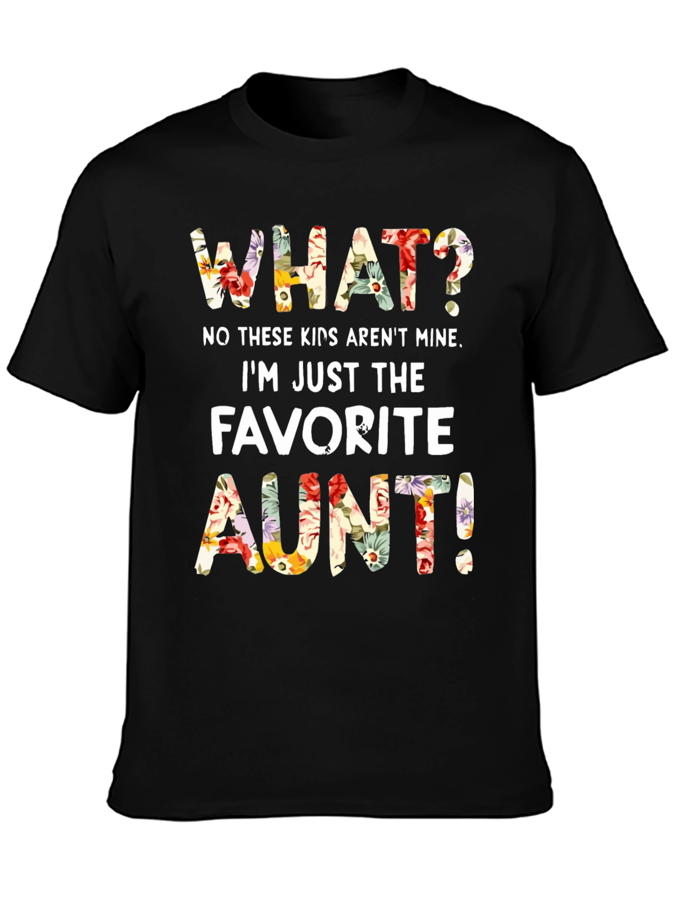 Favorite Aunt Floral Graphic T-Shirt