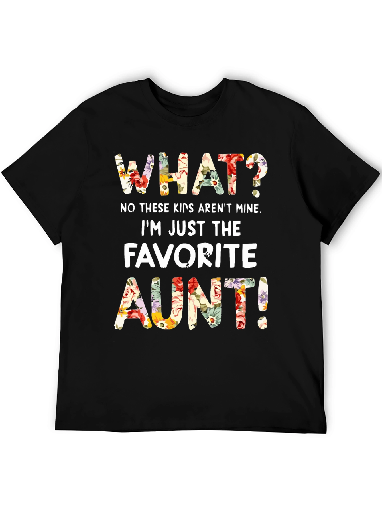Favorite Aunt Floral Graphic T-Shirt