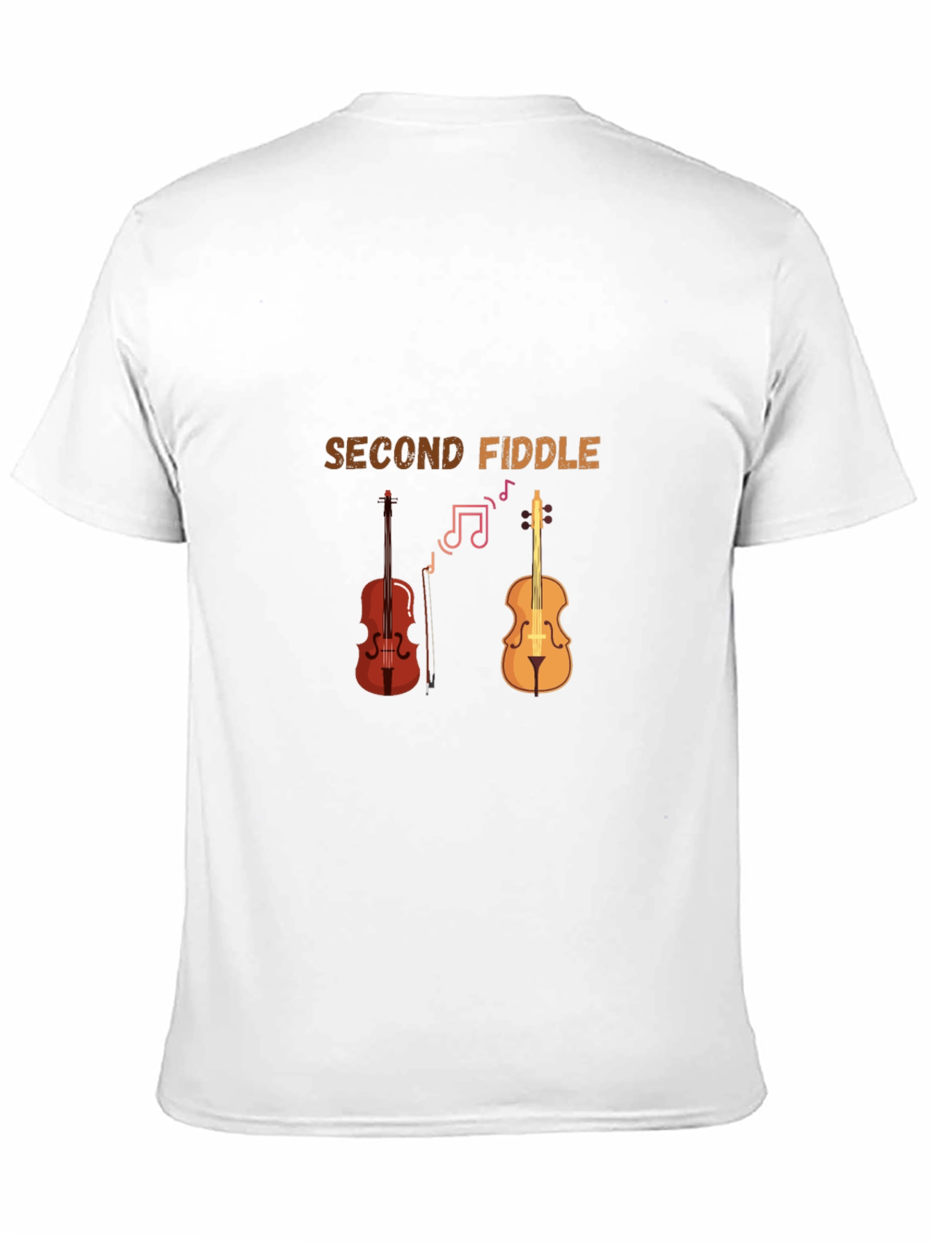 Second Fiddle Graphic Tee - Musicians Humor T-Shirt