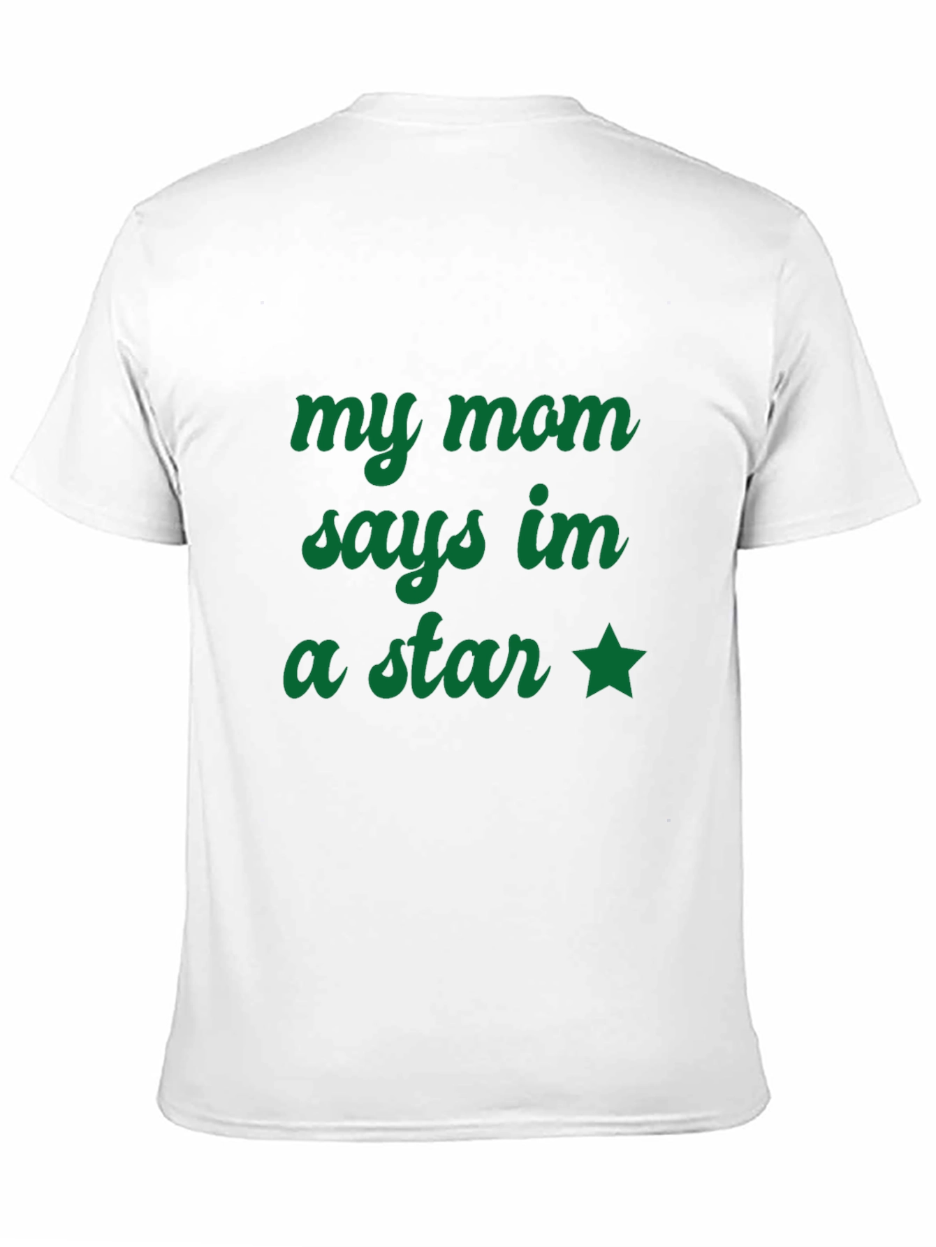 My Mom Says Im a Star T-Shirt - Black
