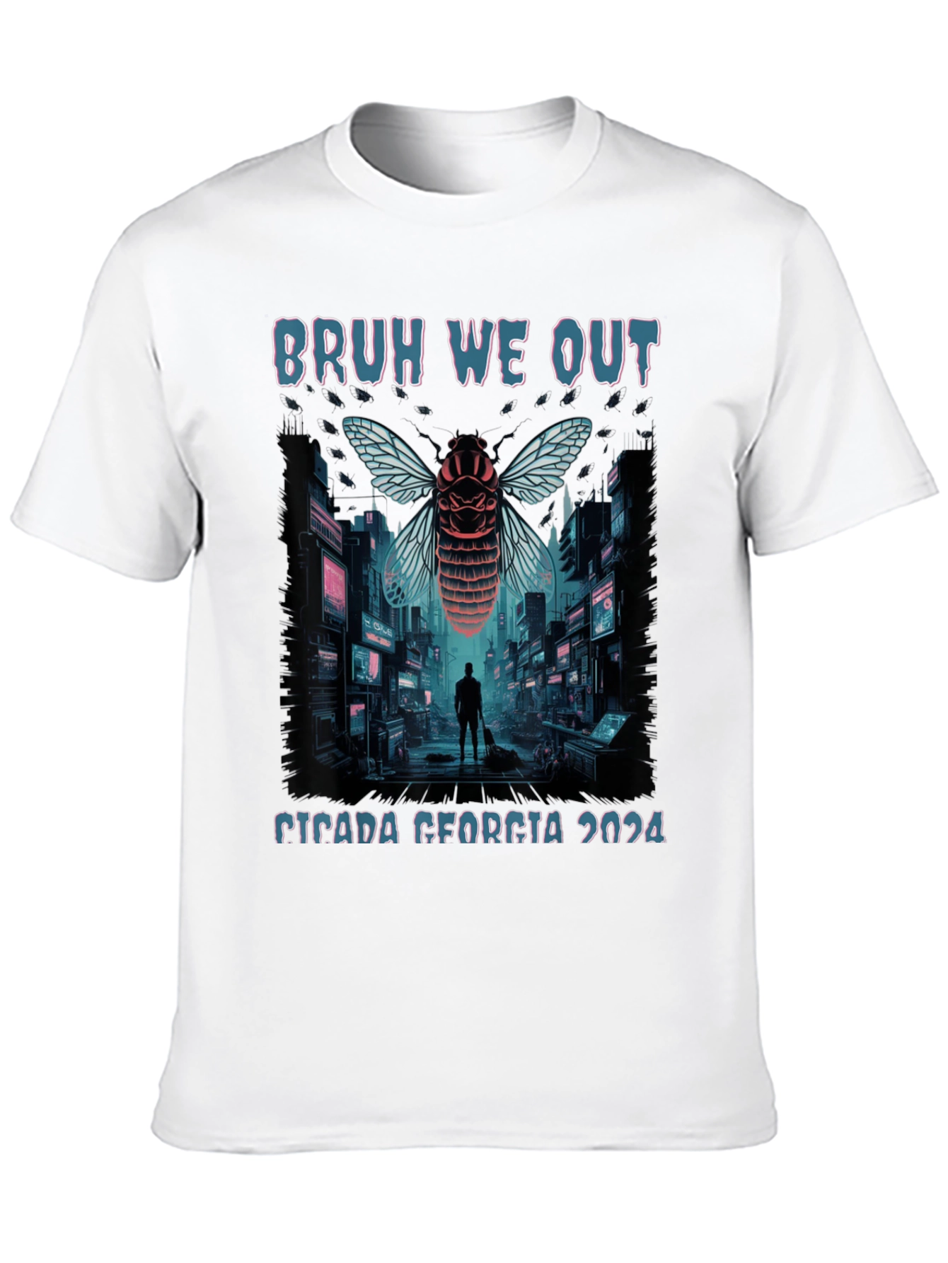 Bruh We Out Cicada Georgia 2024 T-Shirt