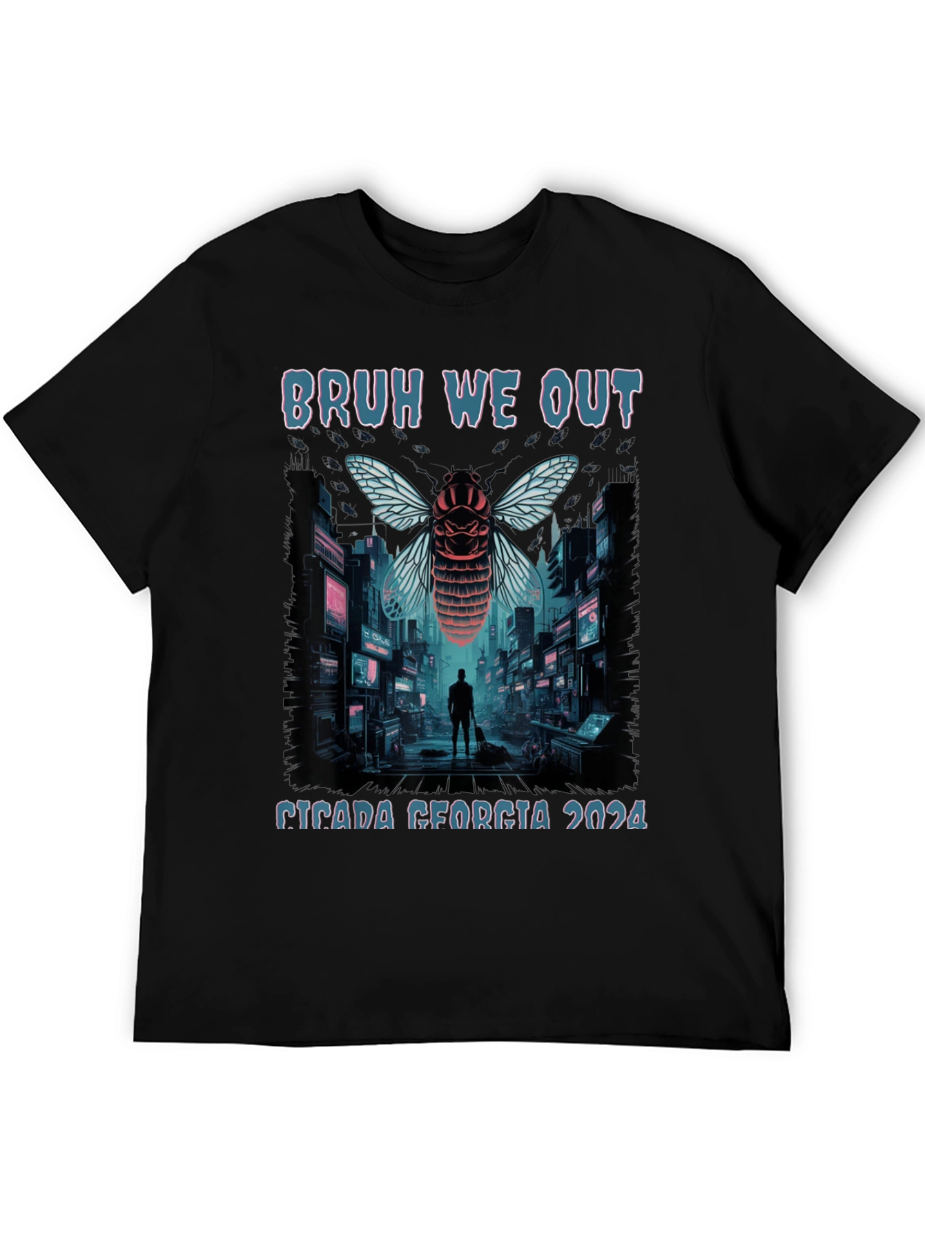Bruh We Out Cicada Georgia 2024 T-Shirt