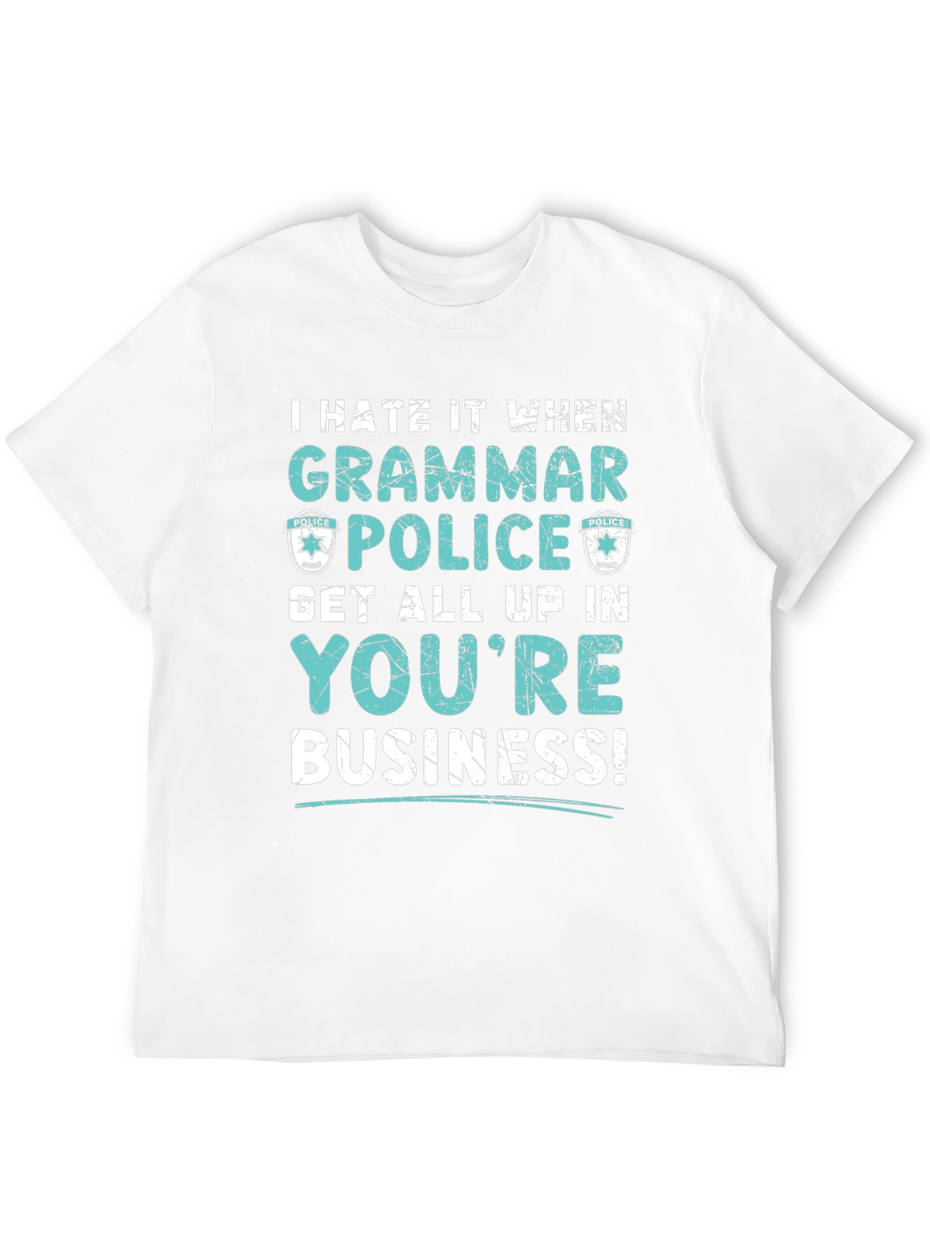 Grammar Police Funny Graphic T-Shirt