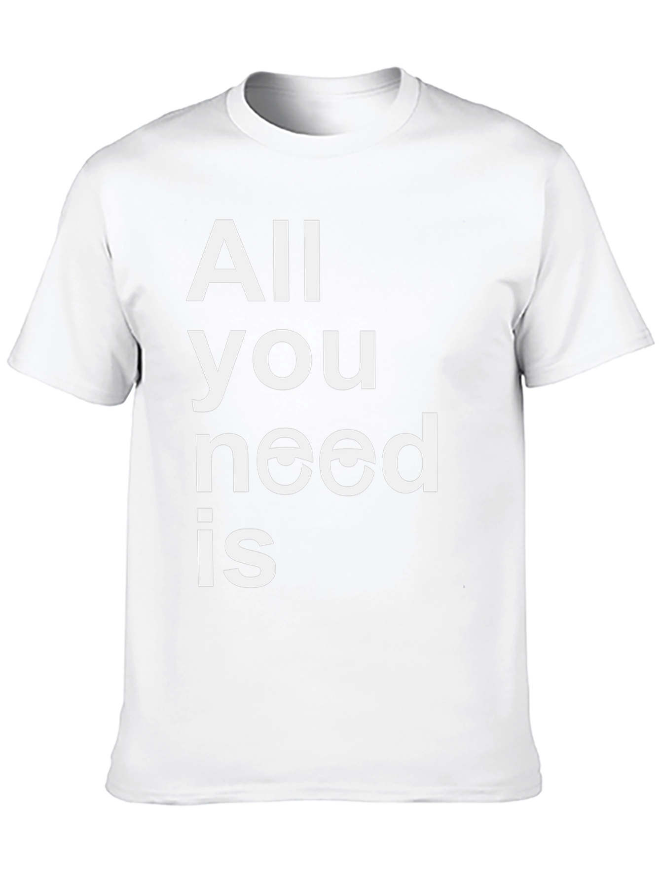 All You Need is Eyes Funny Graphic T-Shirt