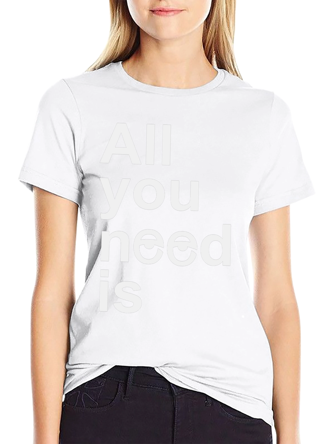 All You Need is Eyes Funny Graphic T-Shirt